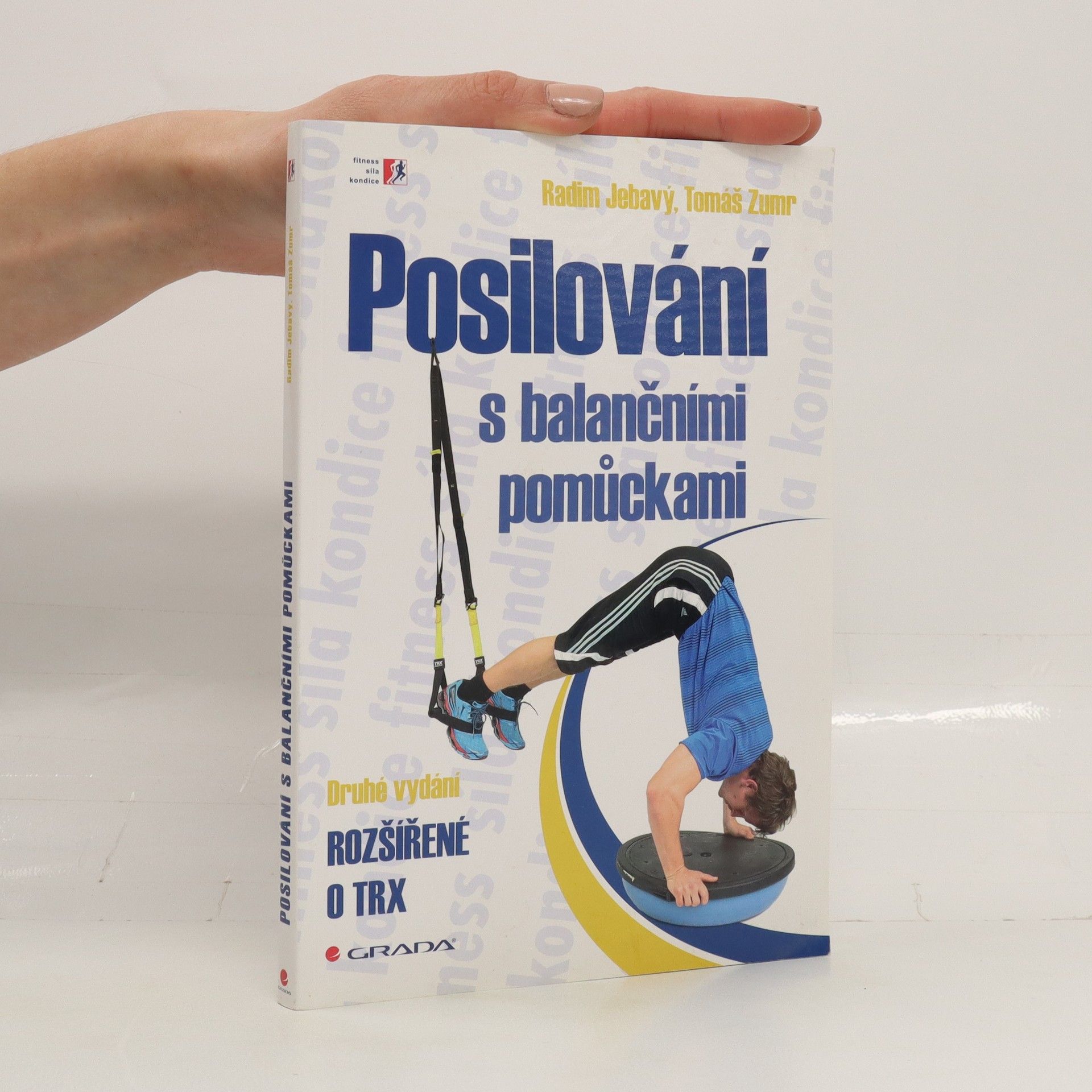 Radim Jebavy Posilování s balančními pomůckami