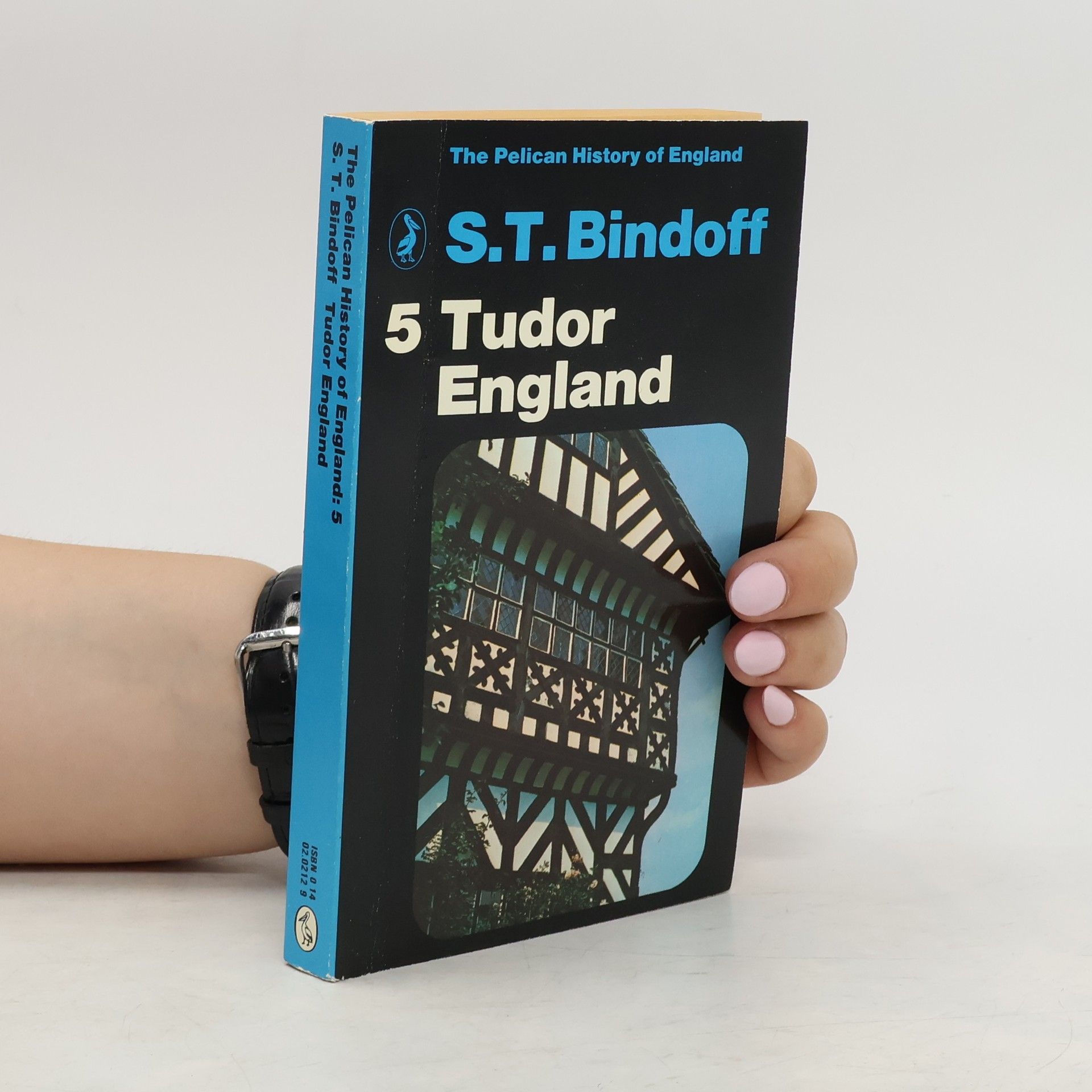 S. T. Bindoff 5 Tudor England