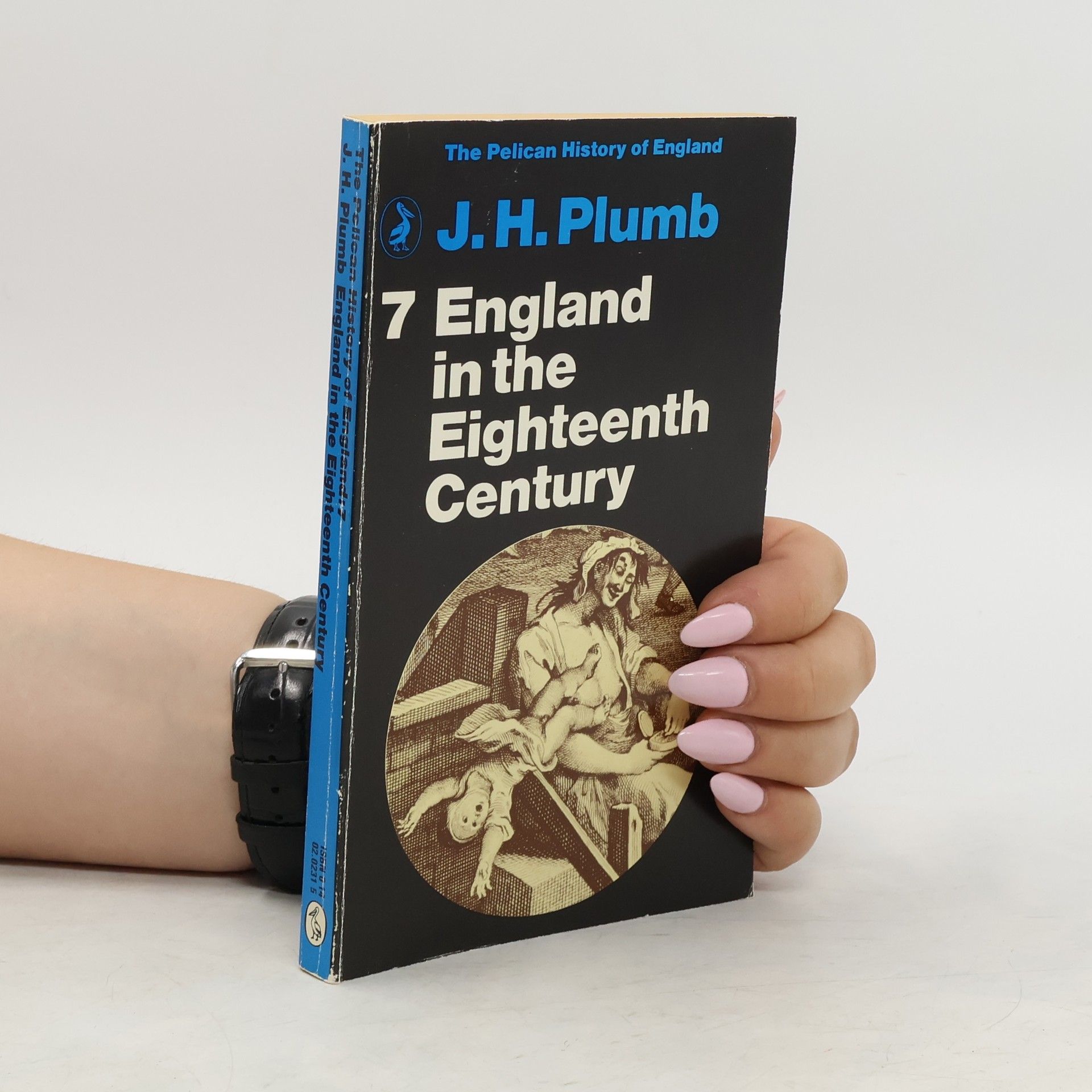 John H. Plumb England in the Eighteenth Century 7