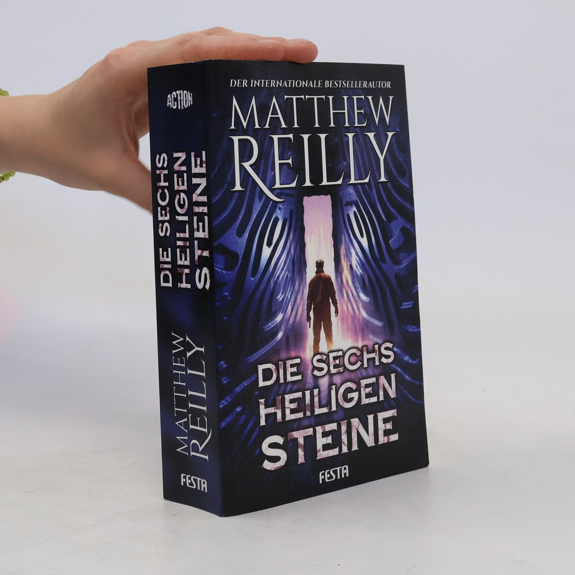 Matthew Reilly Die sechs heiligen Steine