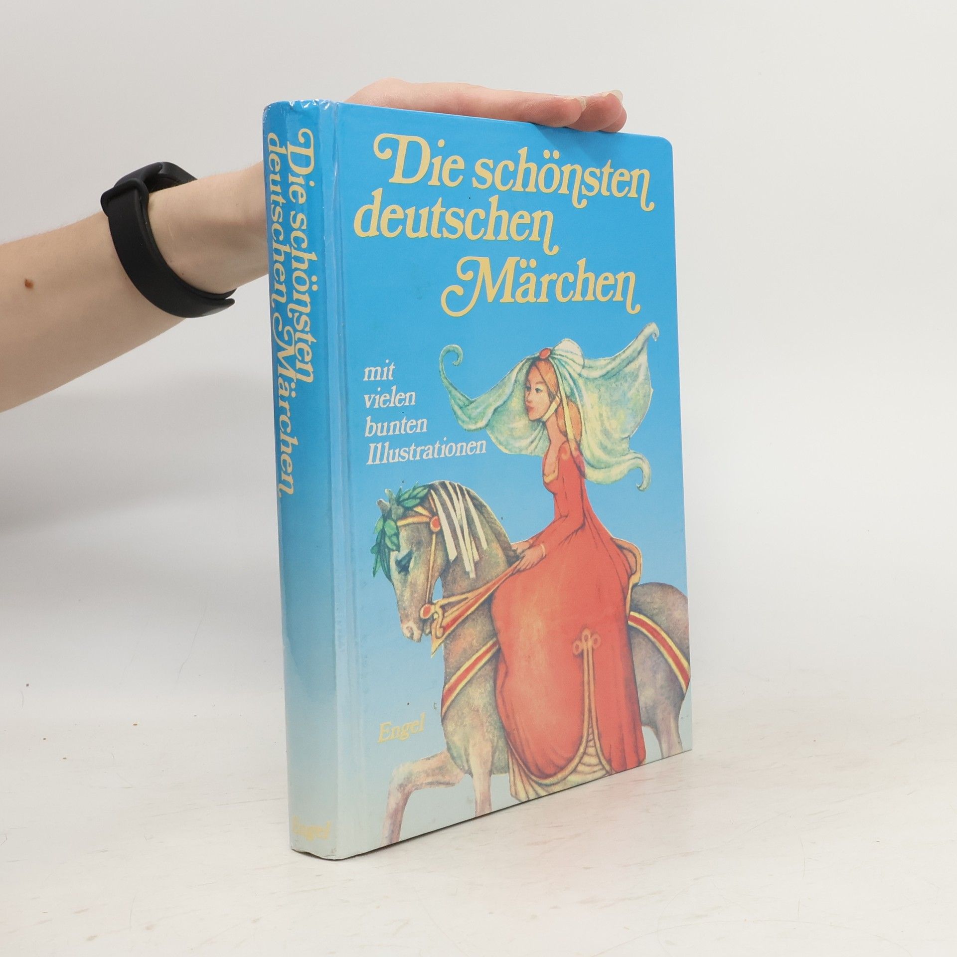 kolektiv Die schönsten deutschen Märchen