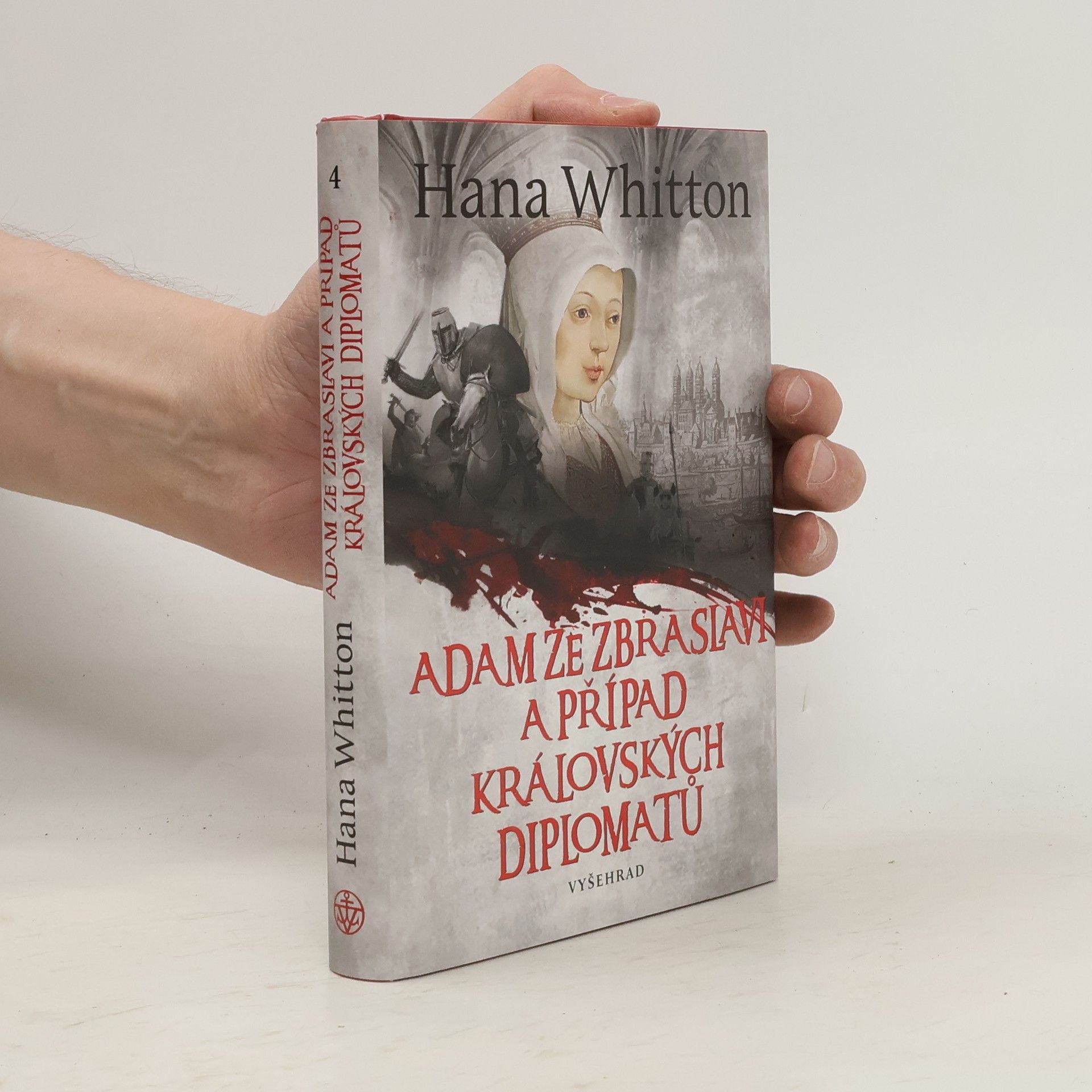 Hana Whitton Adam ze Zbraslavi a případ královských diplomatů