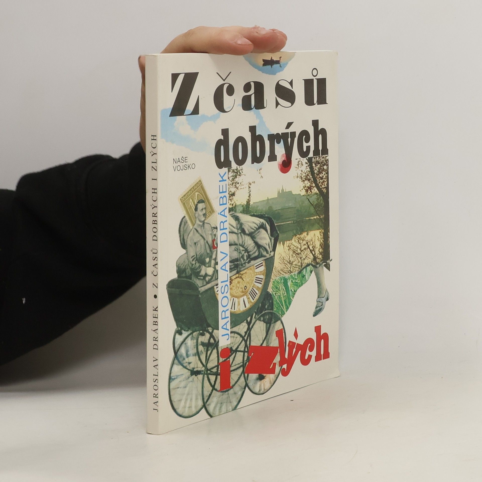Jaroslav Drábek Z časů dobrých i zlých
