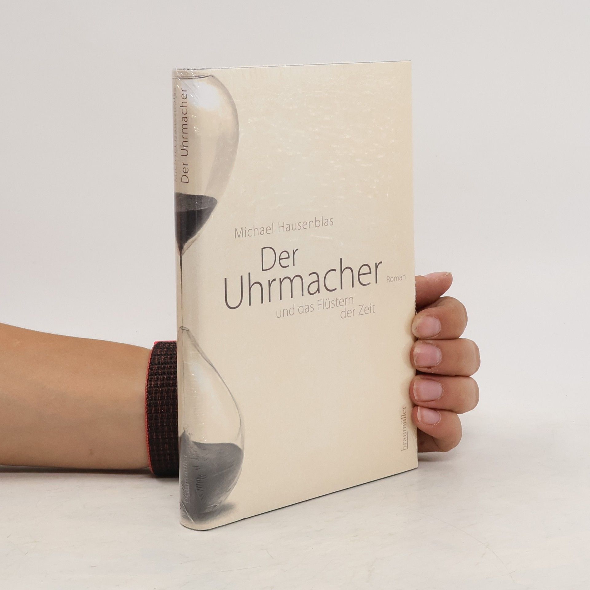 Michael Hausenblas Der Uhrmacher und das Flüstern der Zeit