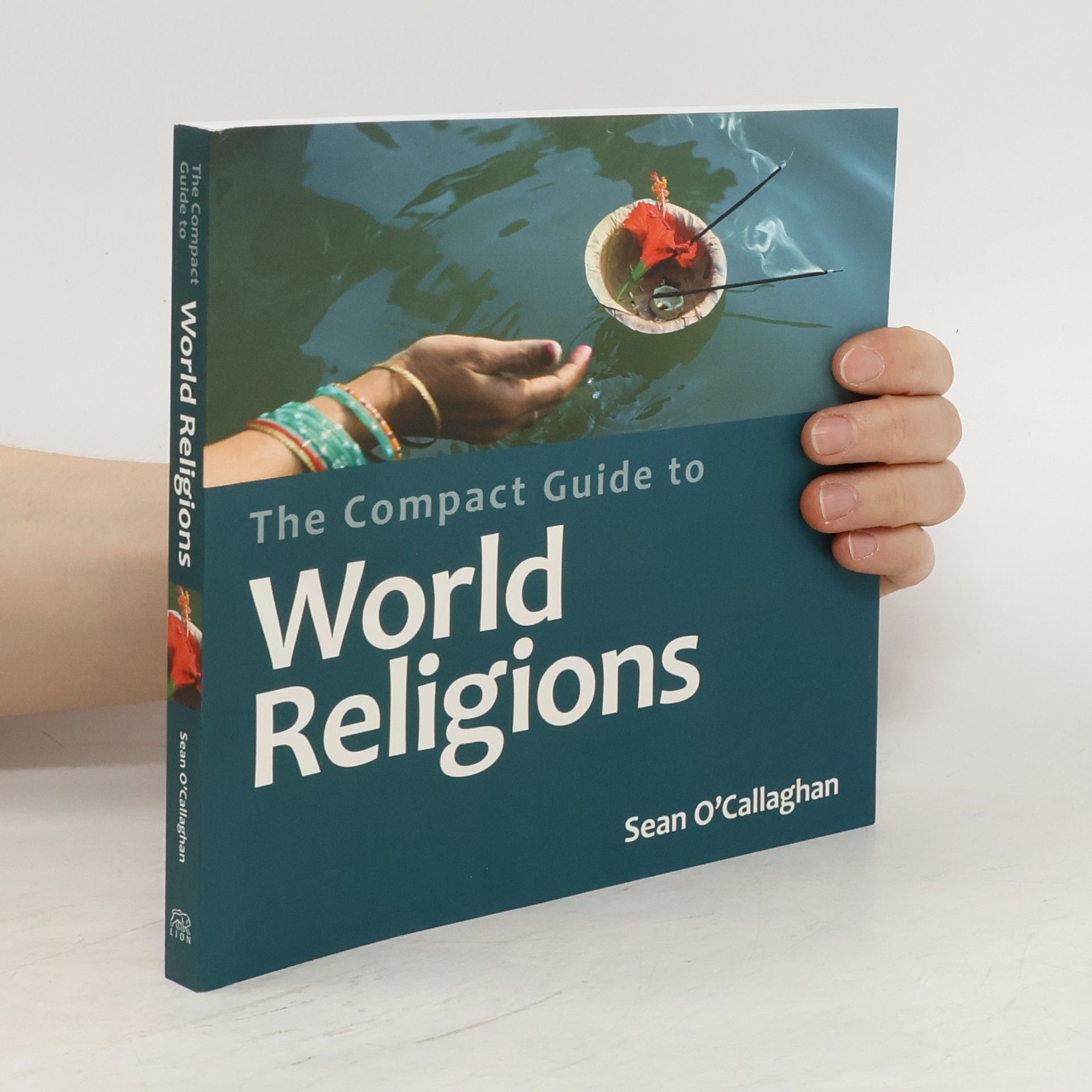 Sean OCallaghan The Compact Guide to the World Religions