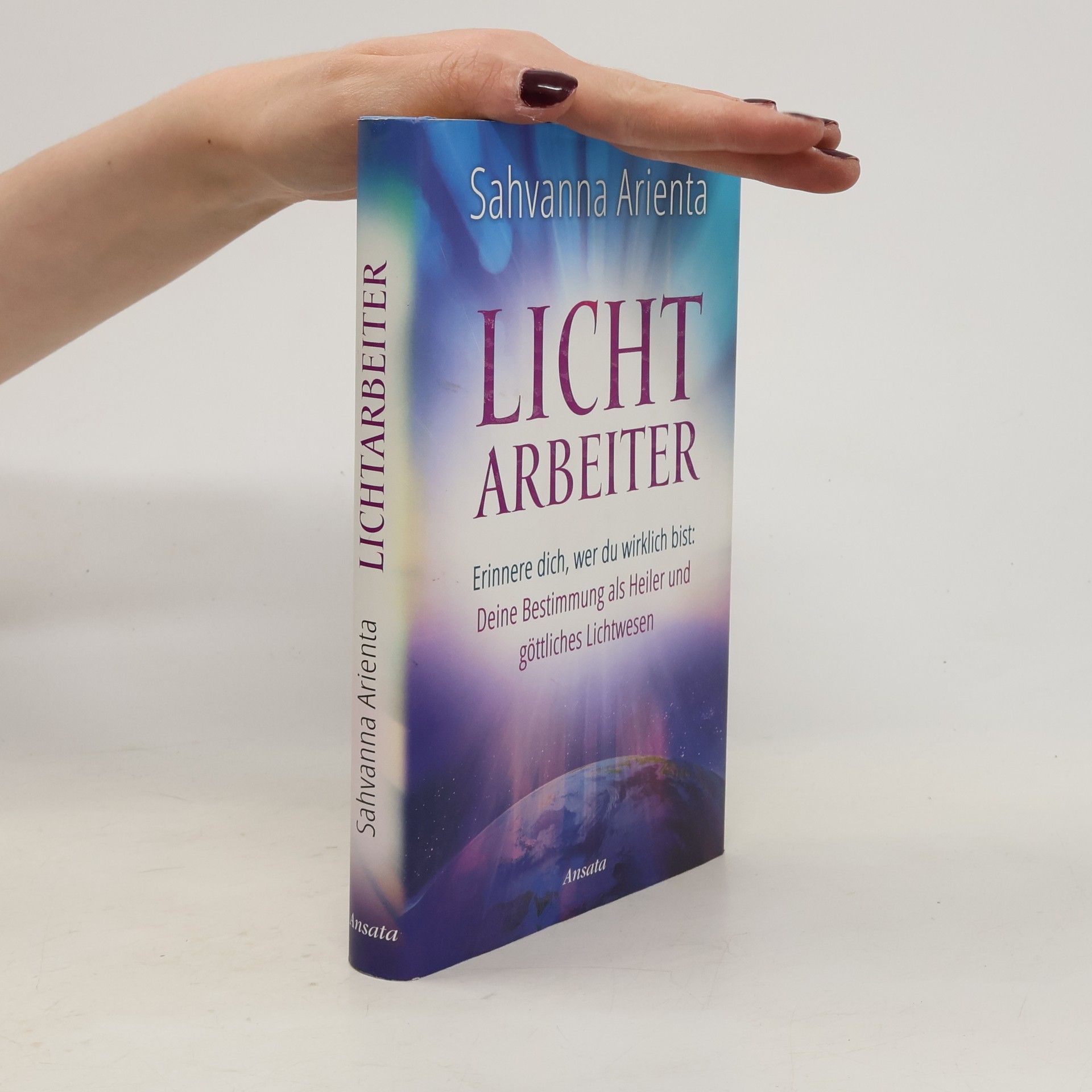 Sahvanna Arienta Lichtarbeiter