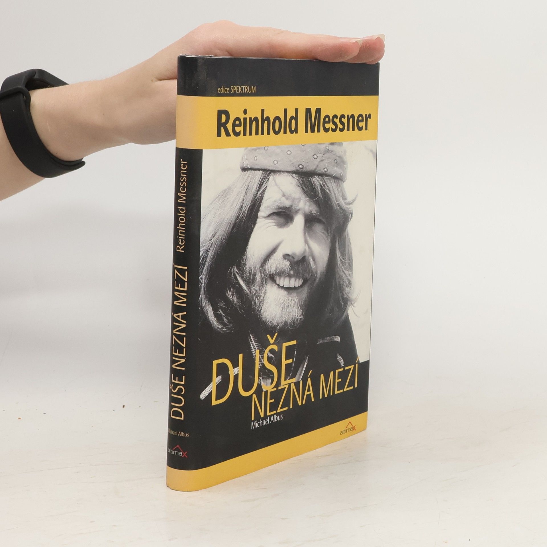Reinhold Messner Duše nezná mezí