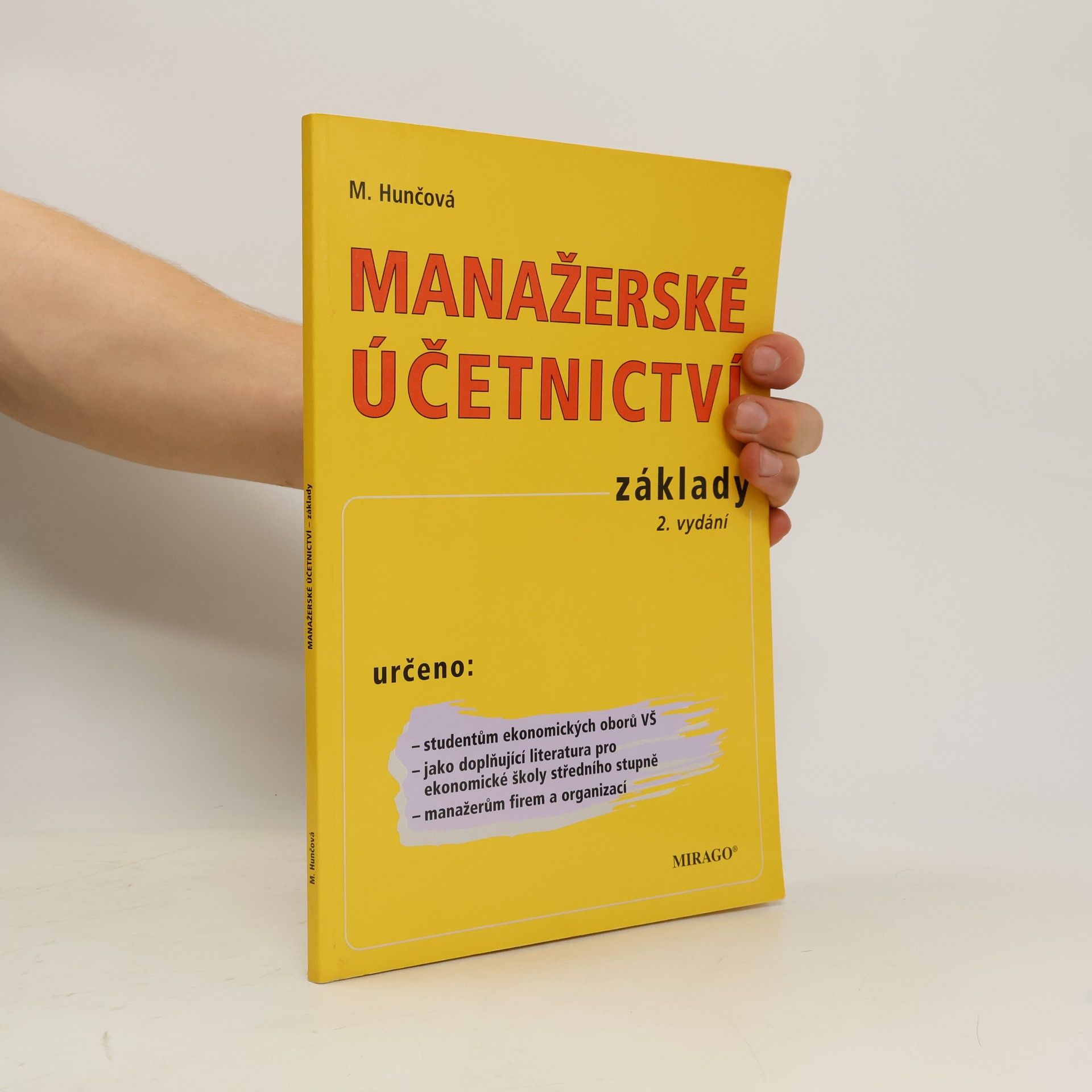 Magdalena Hunčová Manažerské účetnictví - základy
