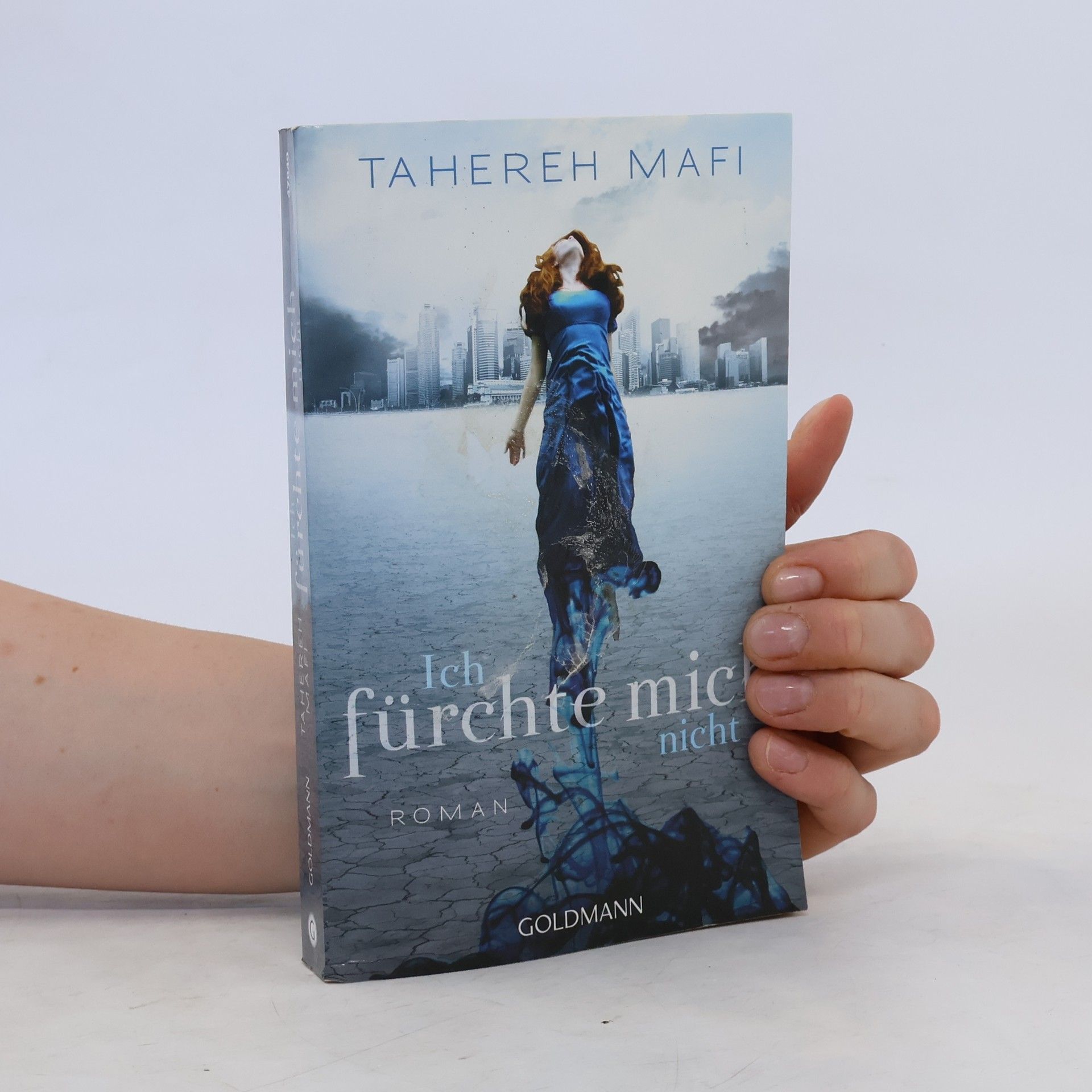 Tahereh Mafi Ich fürchte mich nicht