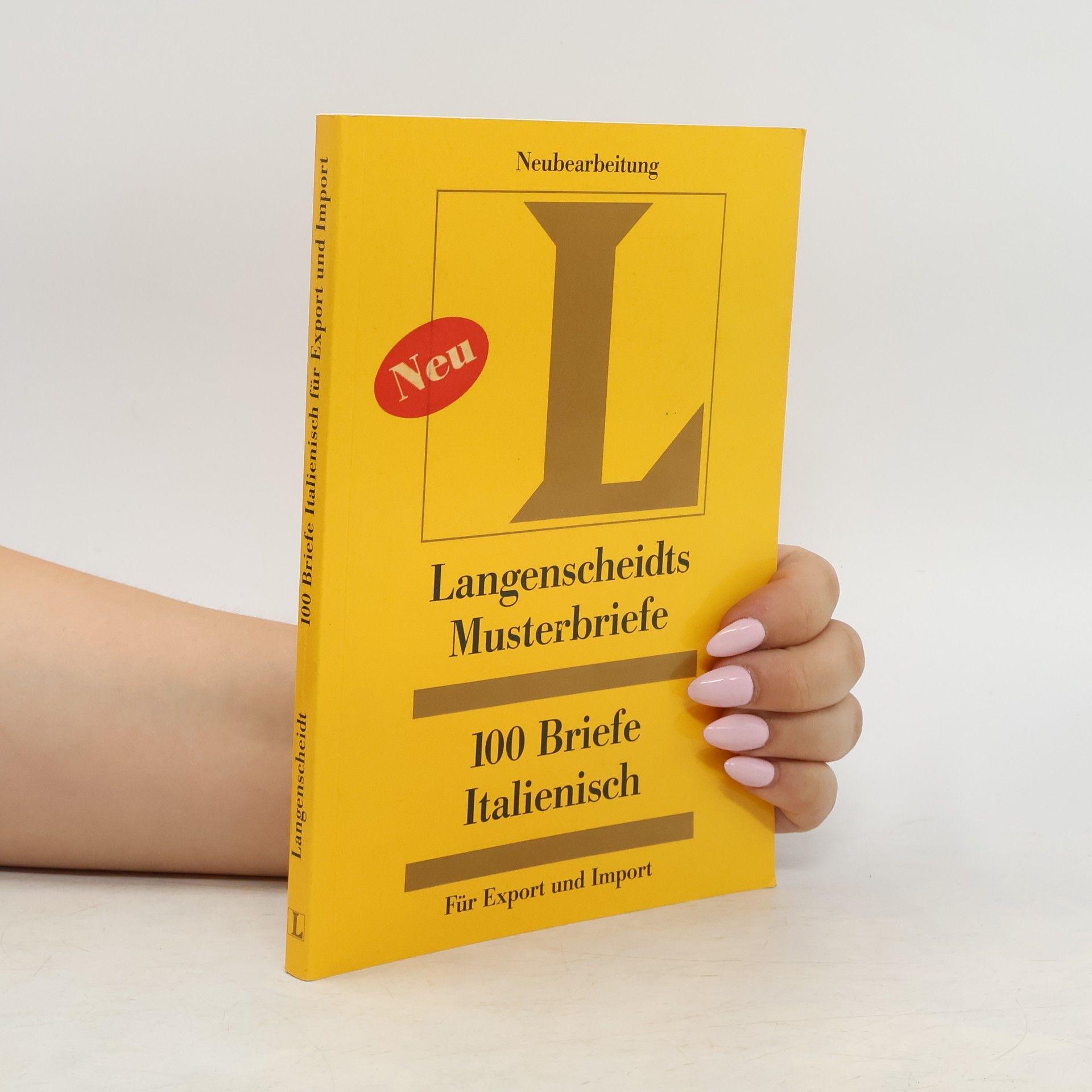 Autorenkollektiv 100 Briefe Italienisch für Export und Import