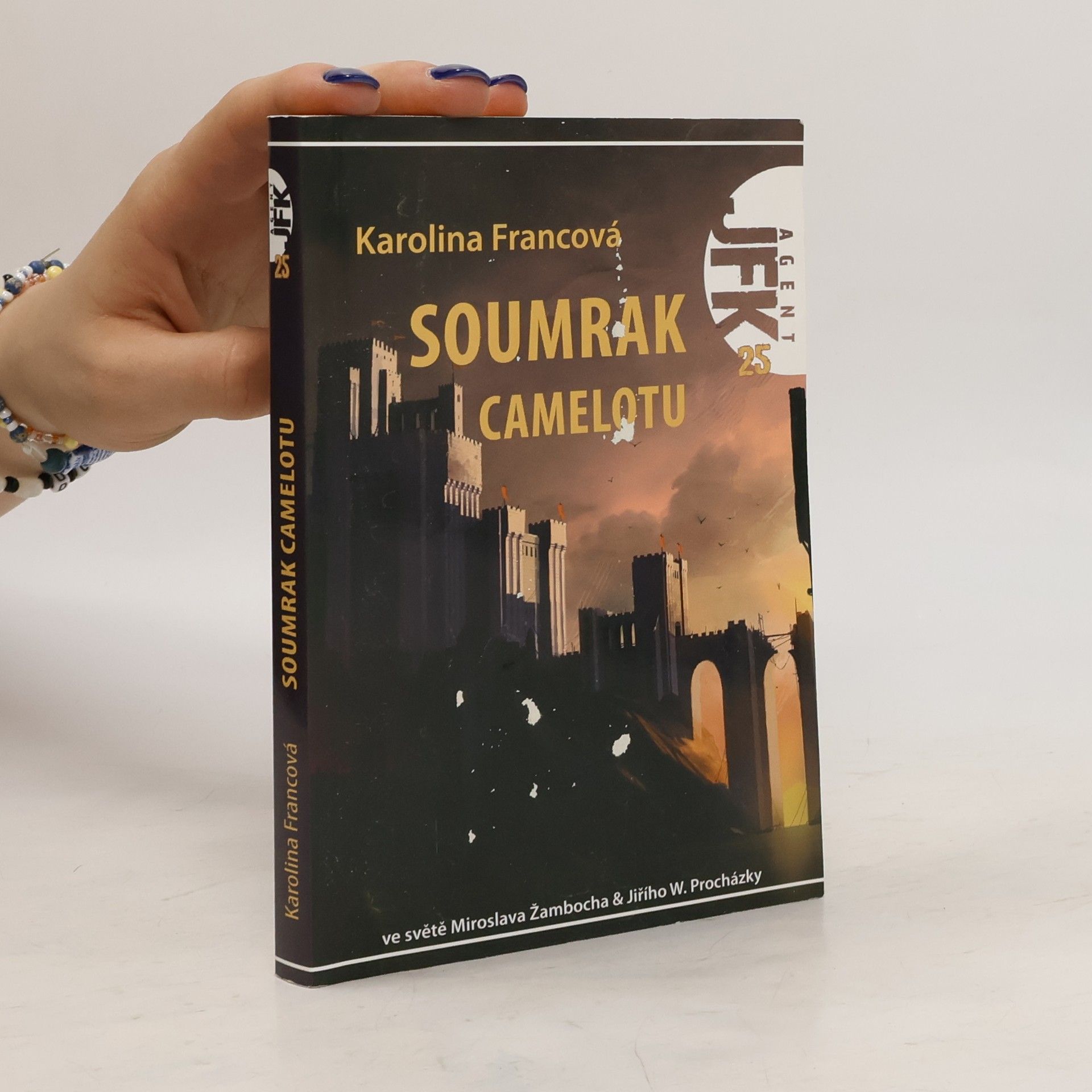 Karolina Francová Soumrak Camelotu