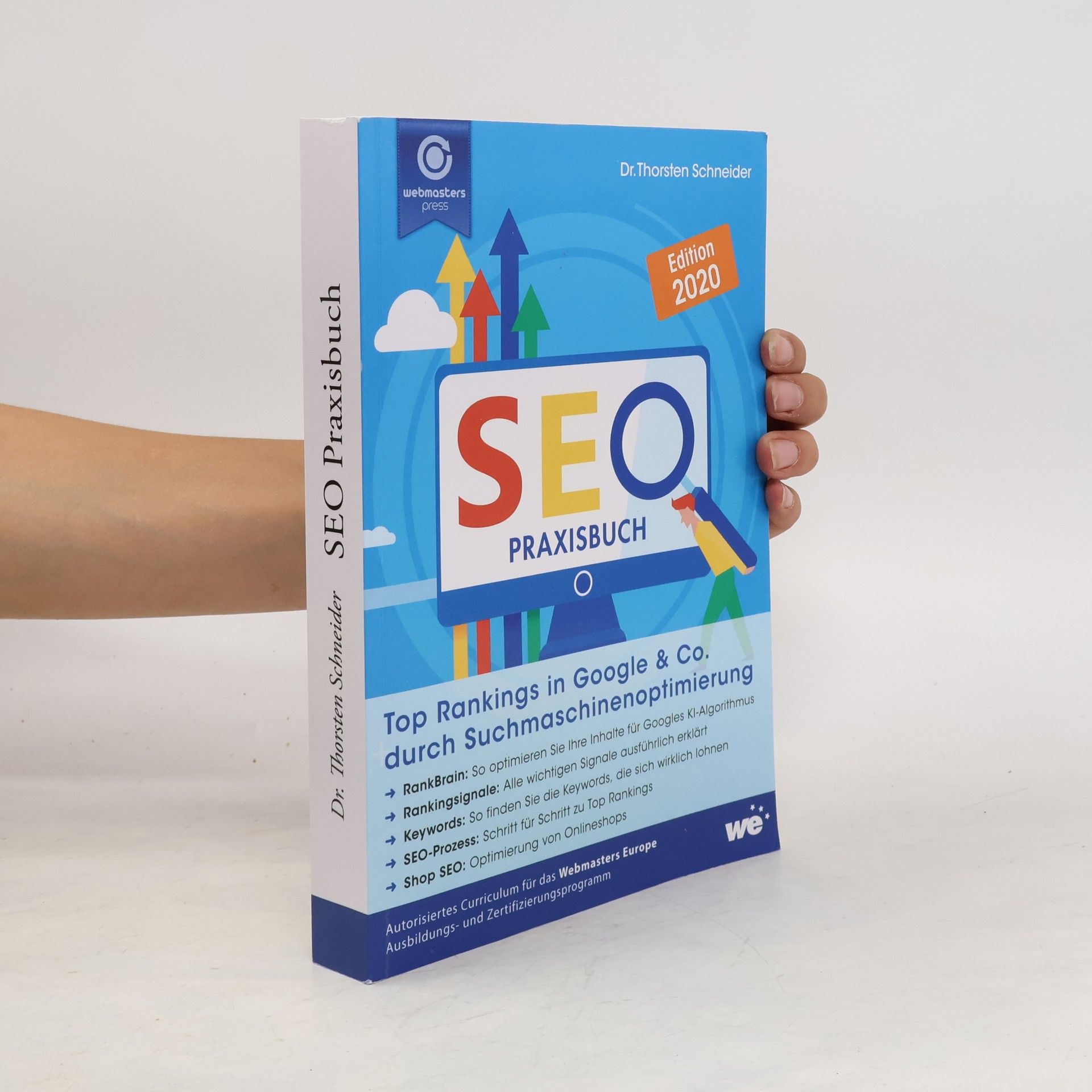 Thorsten Schneider Seo Praxisbuch: Top Rankings in Google & Co. Durch Suchmaschinenoptimierung