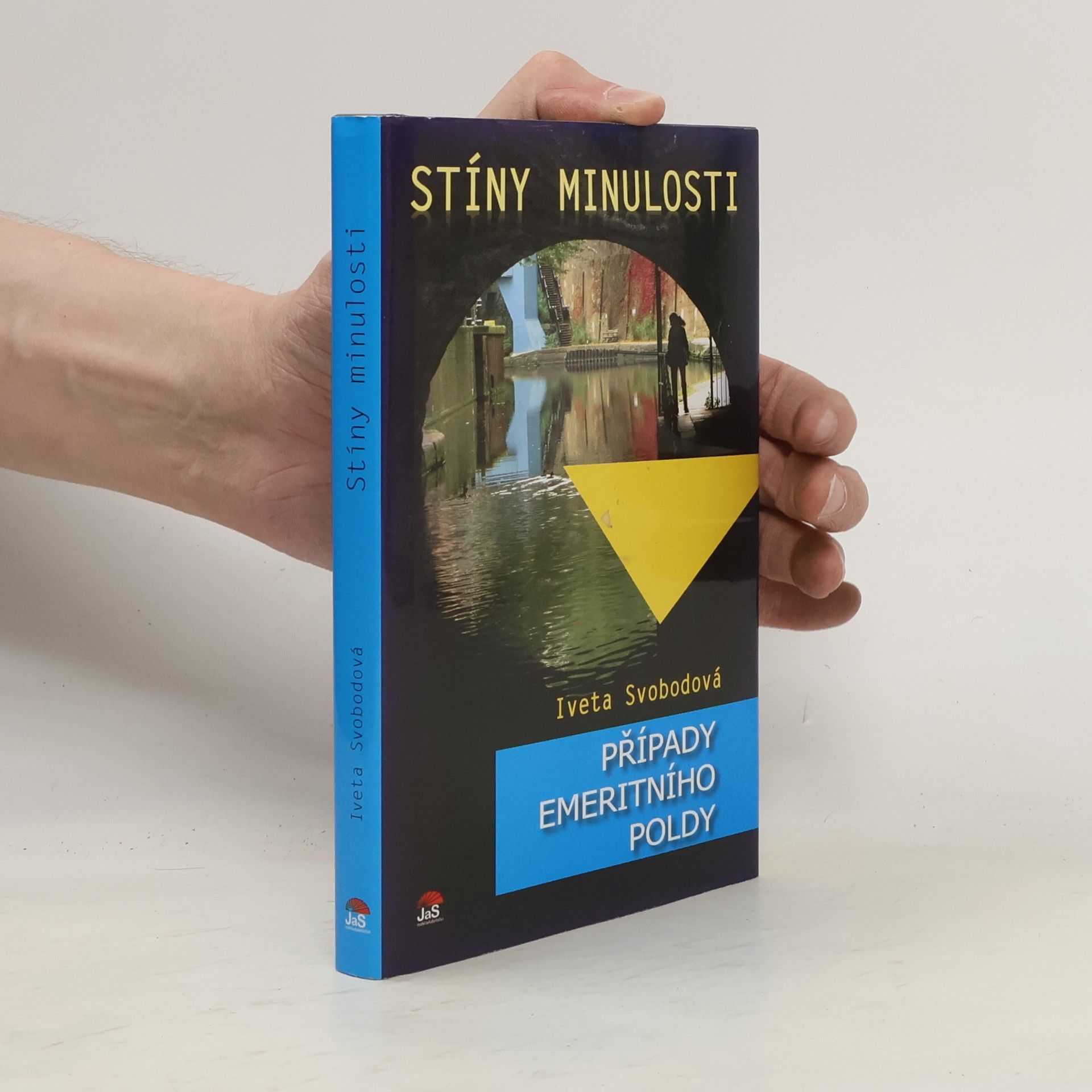 Iveta Svobodová Stíny minulosti. Případy emeritního poldy