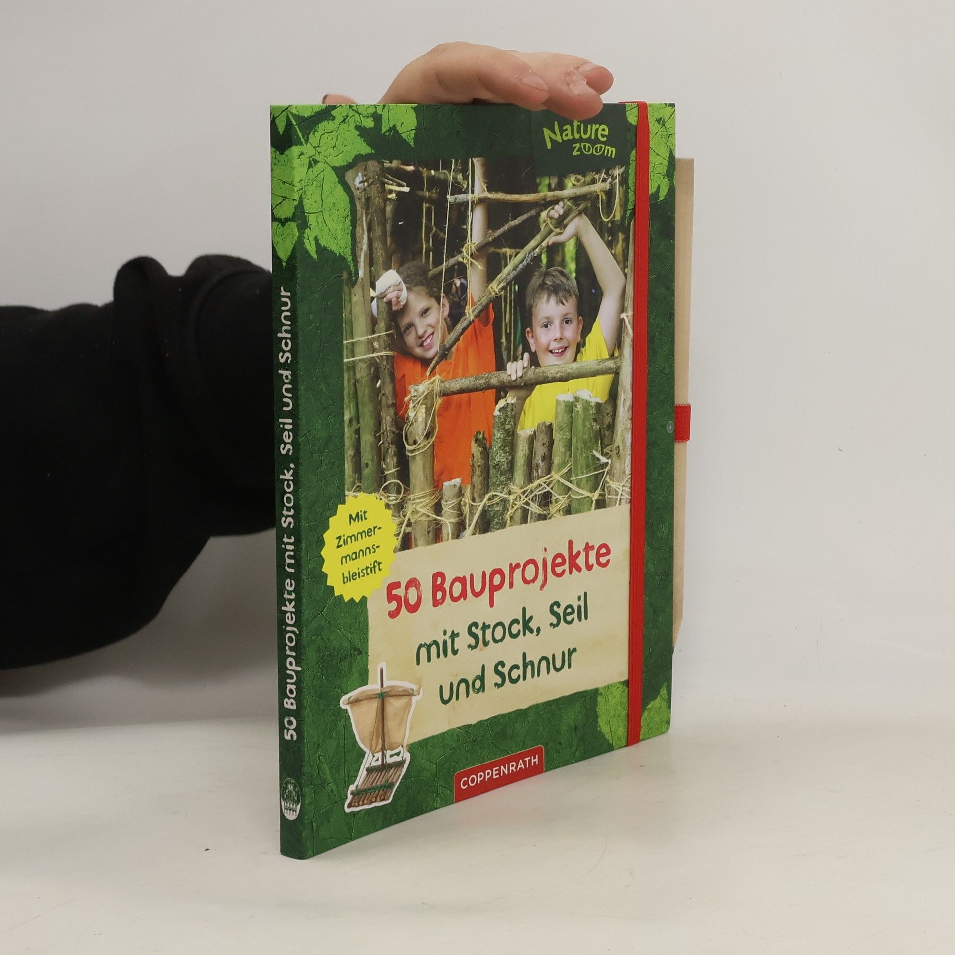 Barbara Wernsing Bottmeyer 50 Bauprojekte mit Stock, Seil und Schnur