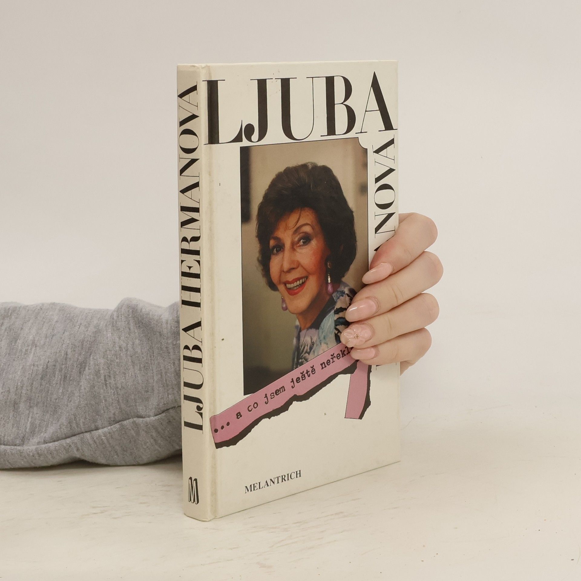 Hermanová Ljuba ... a co jsem ještě neřekla