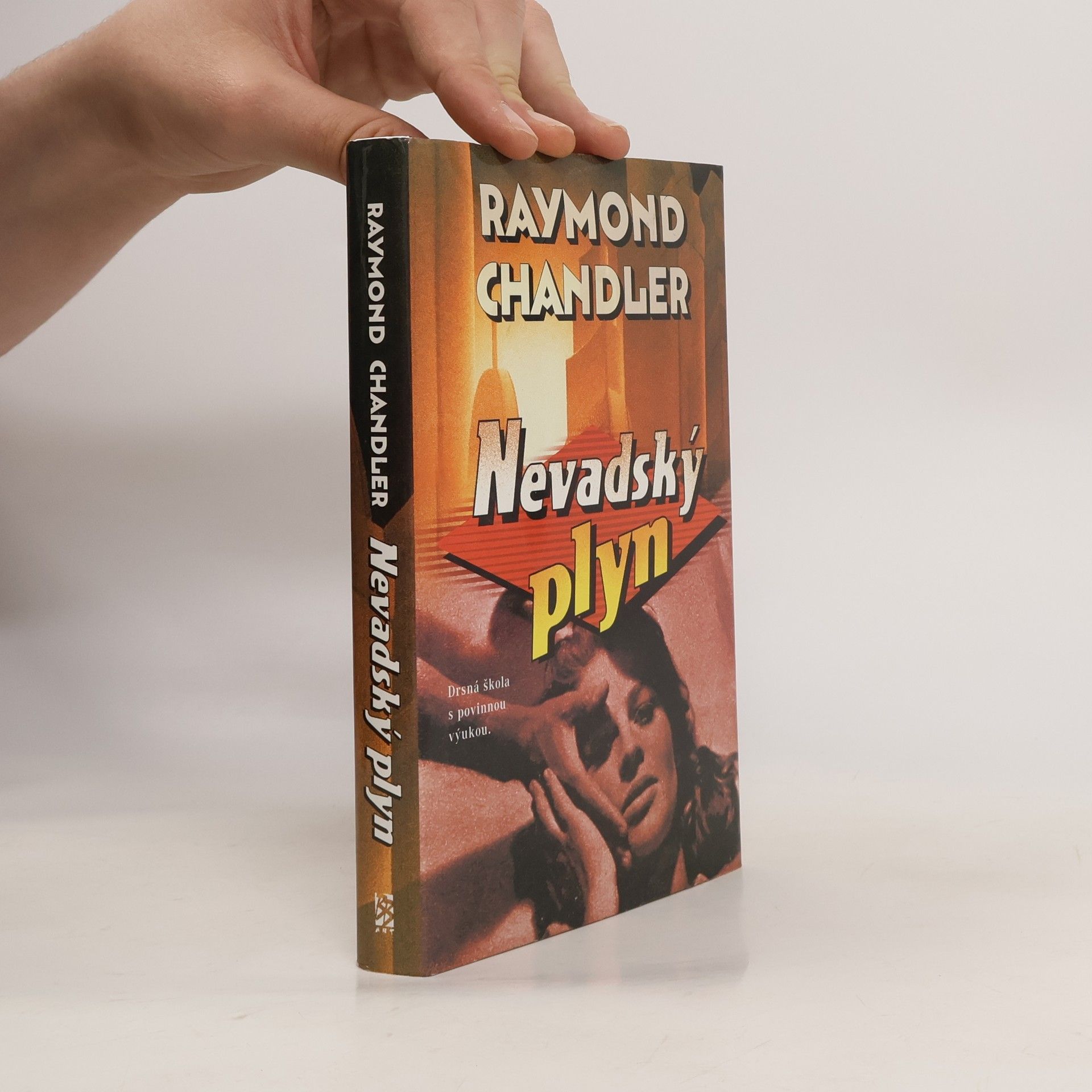 Raymond Chandler Nevadský plyn