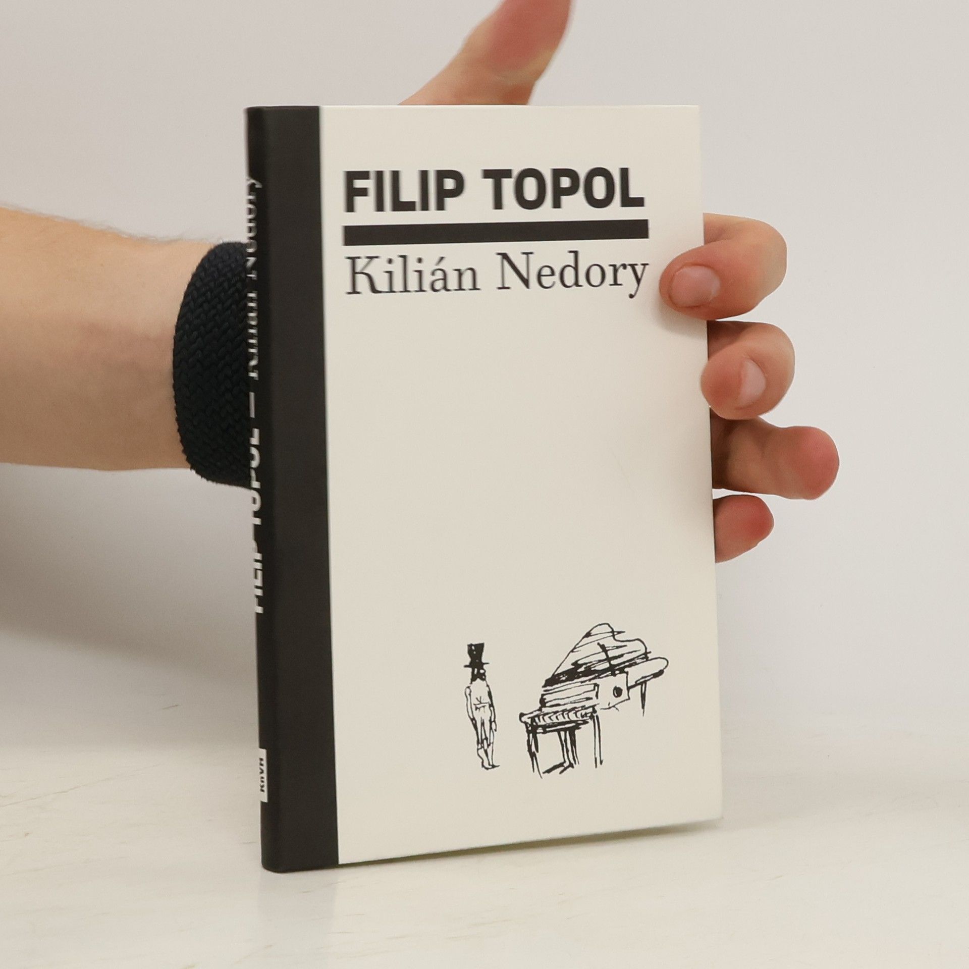 Filip Topol Kilián Nedory