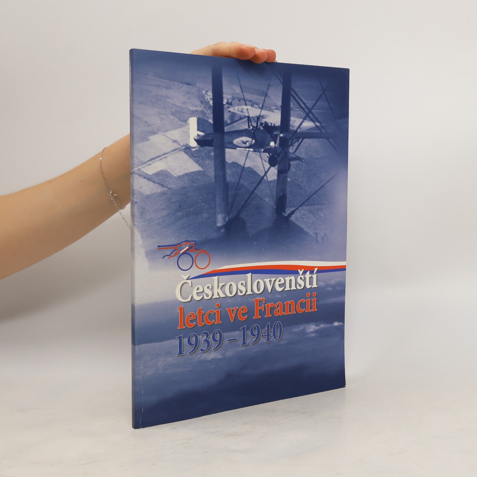 Jan Rail Českoslovenští letci ve Francii 1939-1940