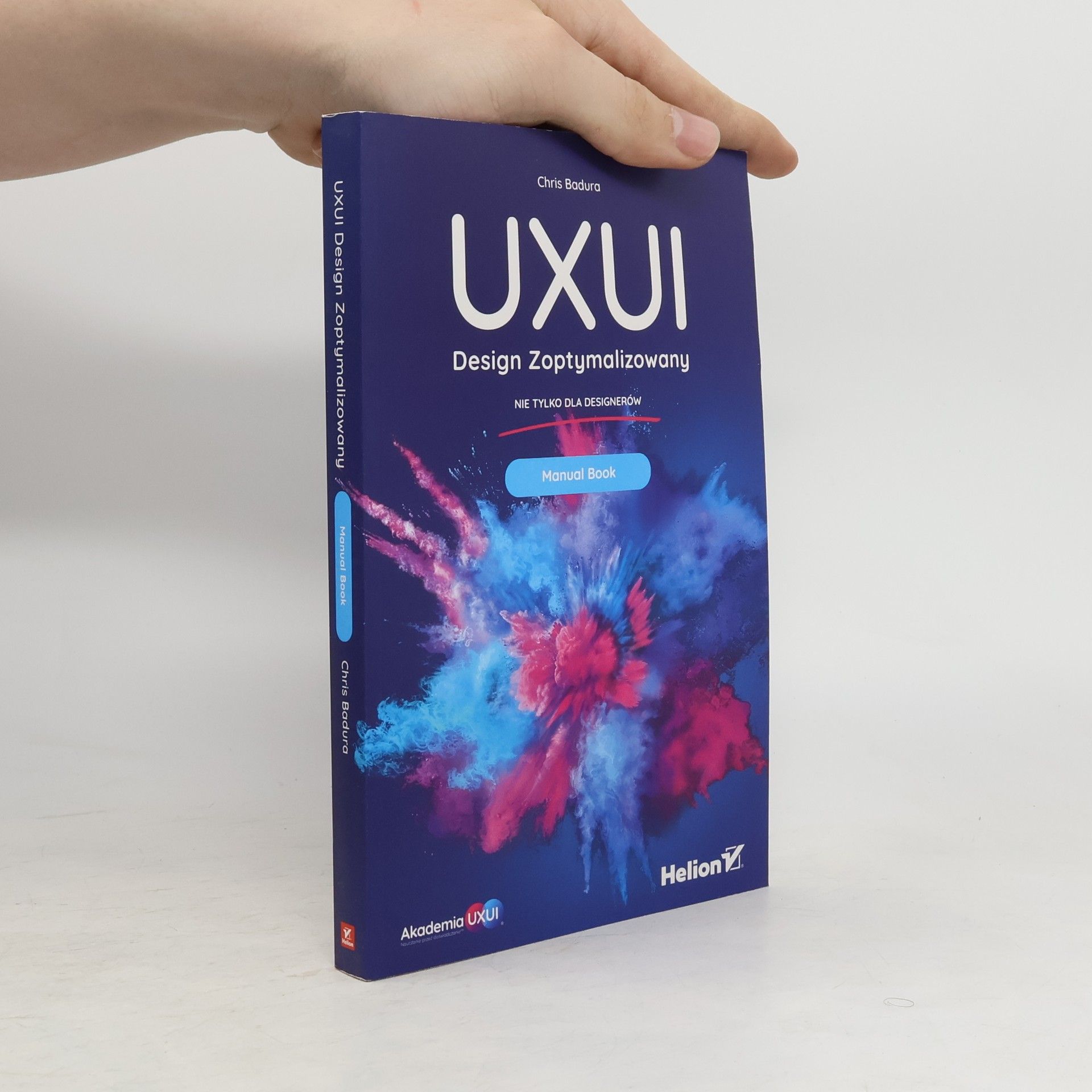 Chris Badura UXUI. Design Zoptymalizowany. Manual Book