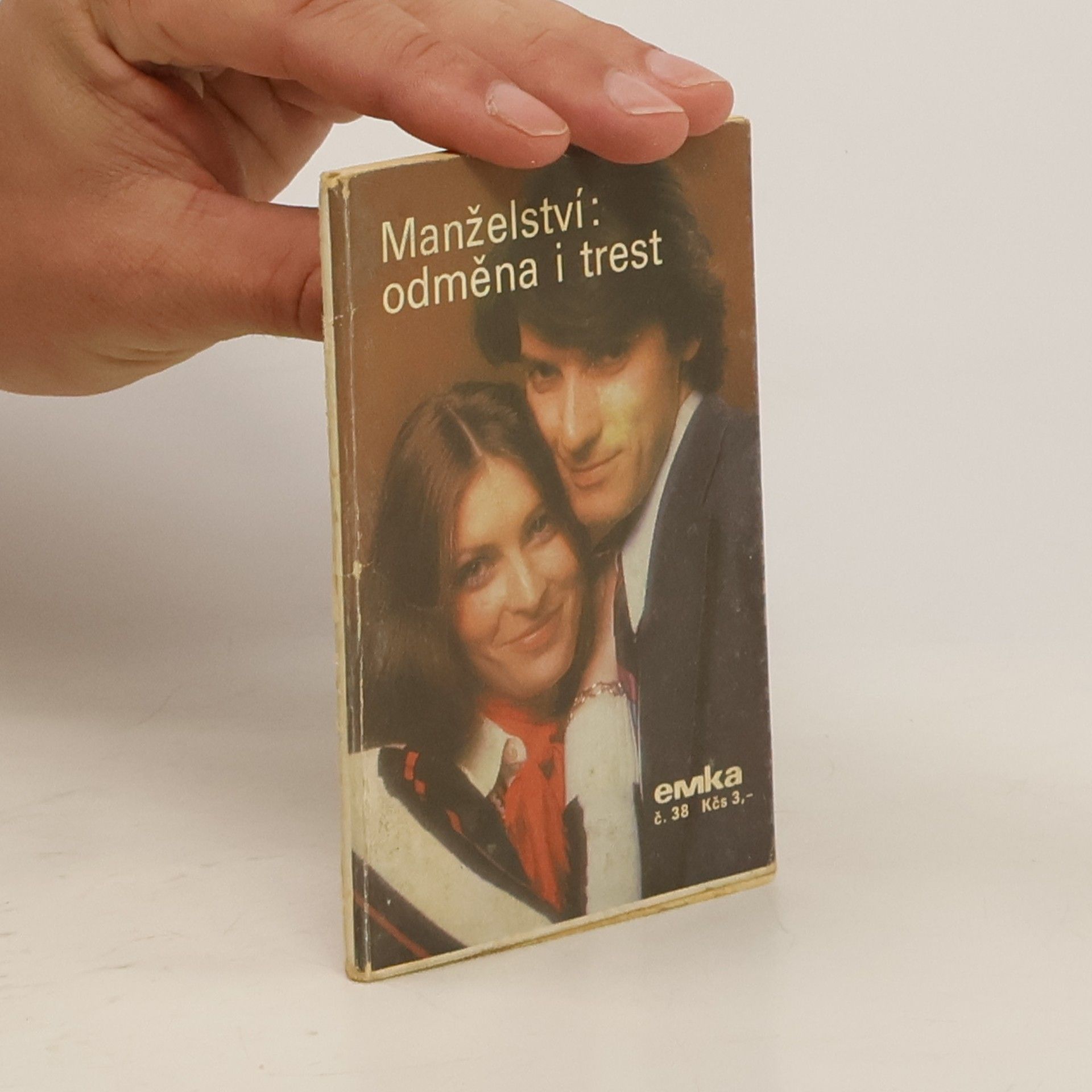 Milan Nekonečný Manželství: odměna i trest