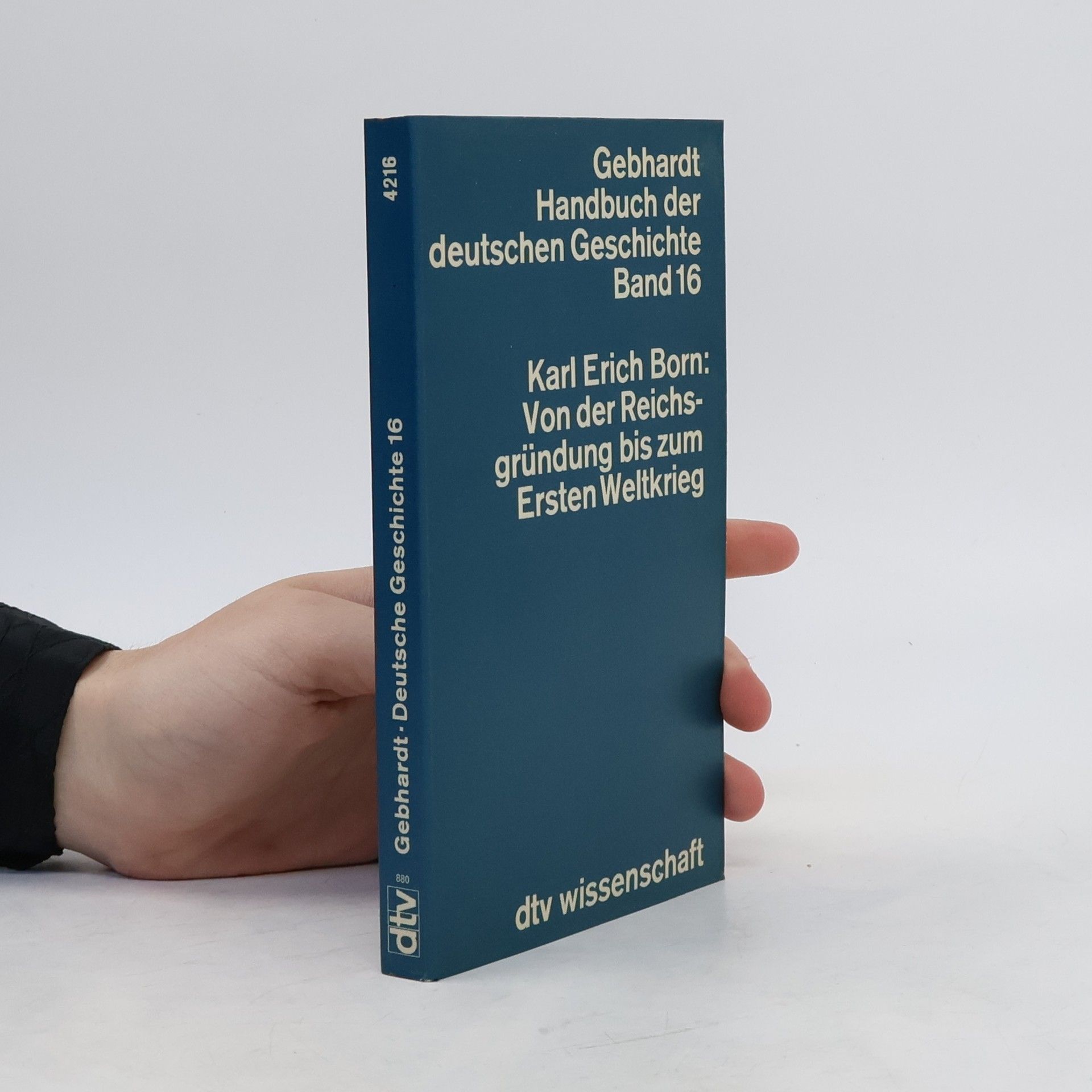 Karl Erich Born Von der Reichsgründung bis zum Ersten Weltkrieg