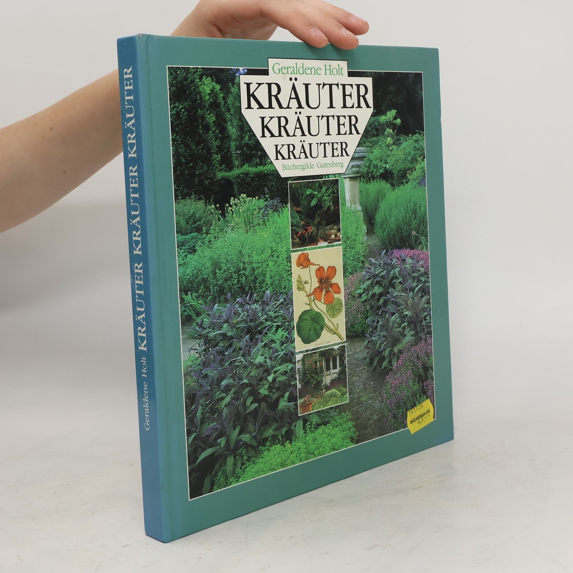 Geraldene Holt Kräuter, Kräuter, Kräuter