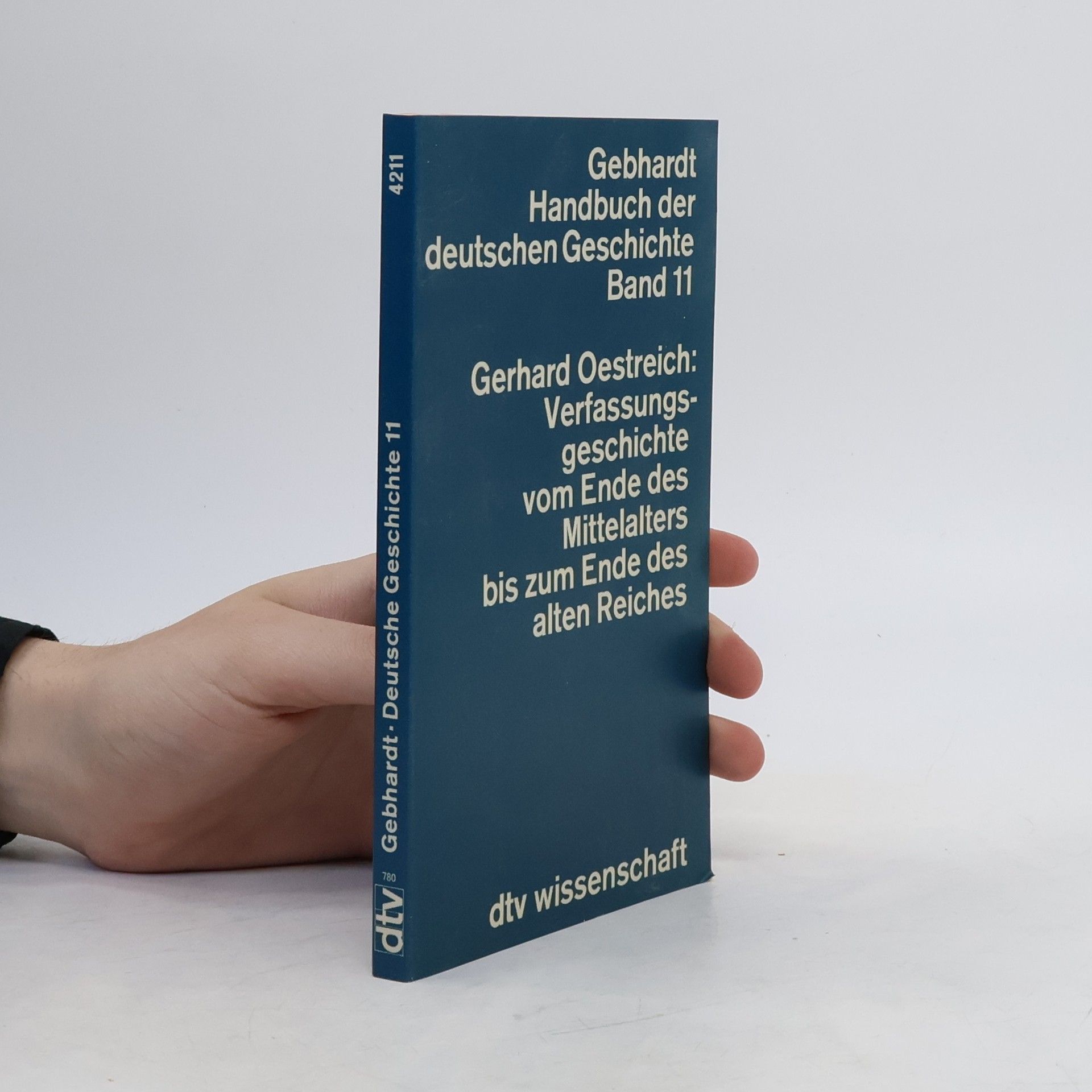 Gerhard Oestreich Verfassungsgeschichte vom Ende des Mittelalters bis zum Ende des alten Reiches