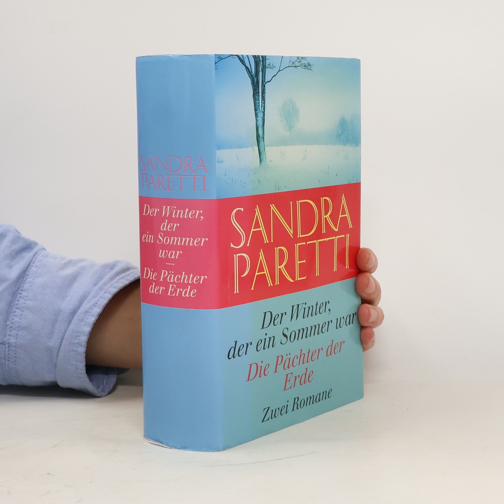 Sandra Paretti Der Winter, der ein Sommer war. Die Pächter der Erde