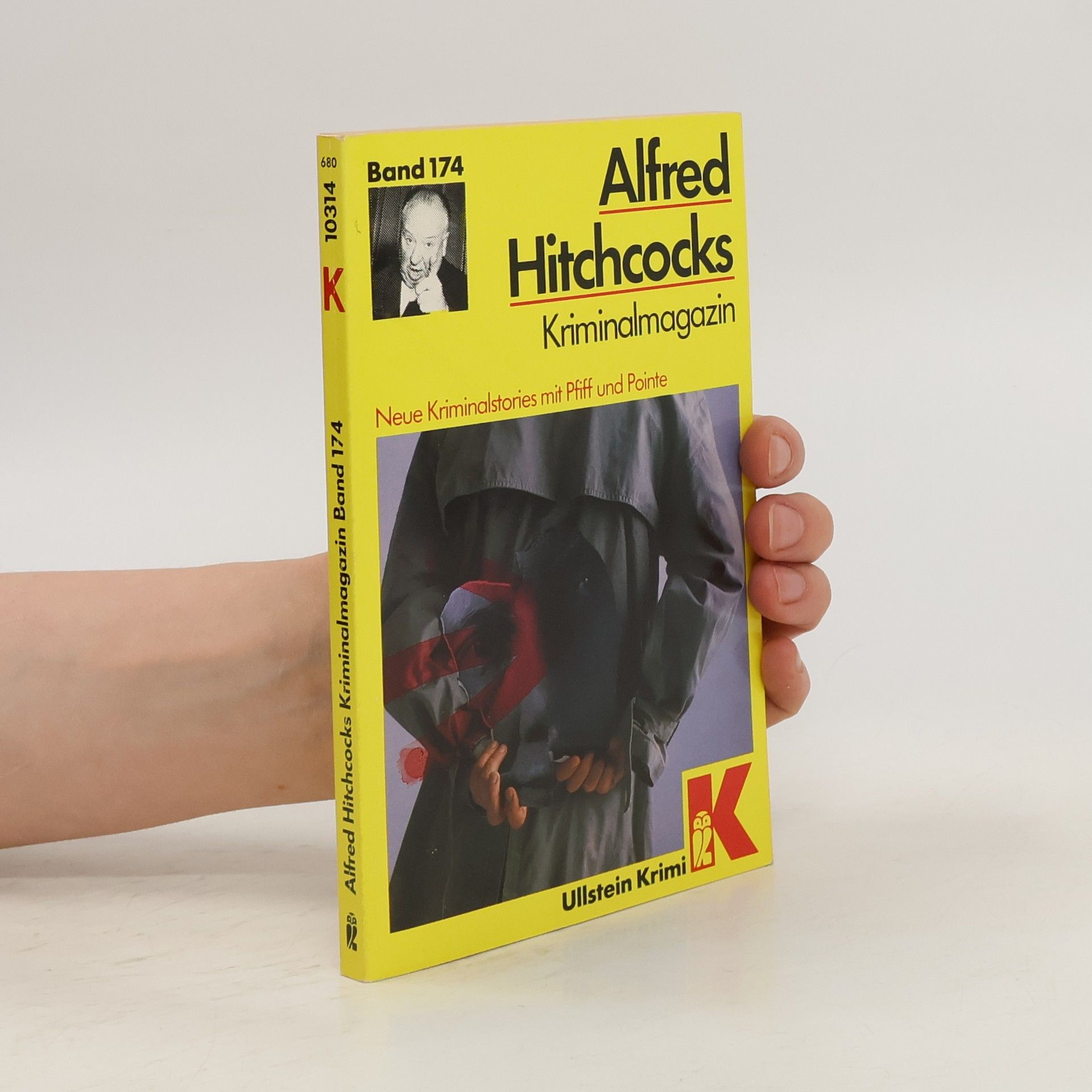 Alfred Hitchcock Alfred Hitchcocks Kriminalmagazin. Bd.174. Neue Kriminalstories mit Pfiff und Pointe.