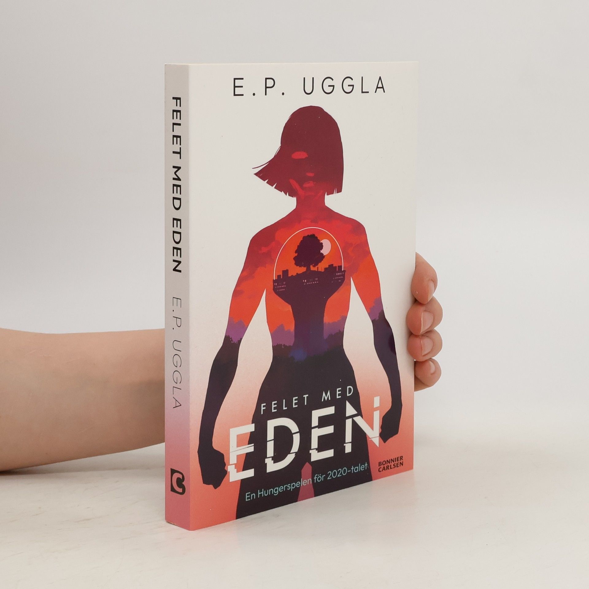 Emmelie Pettersén Uggla Felet Med Eden