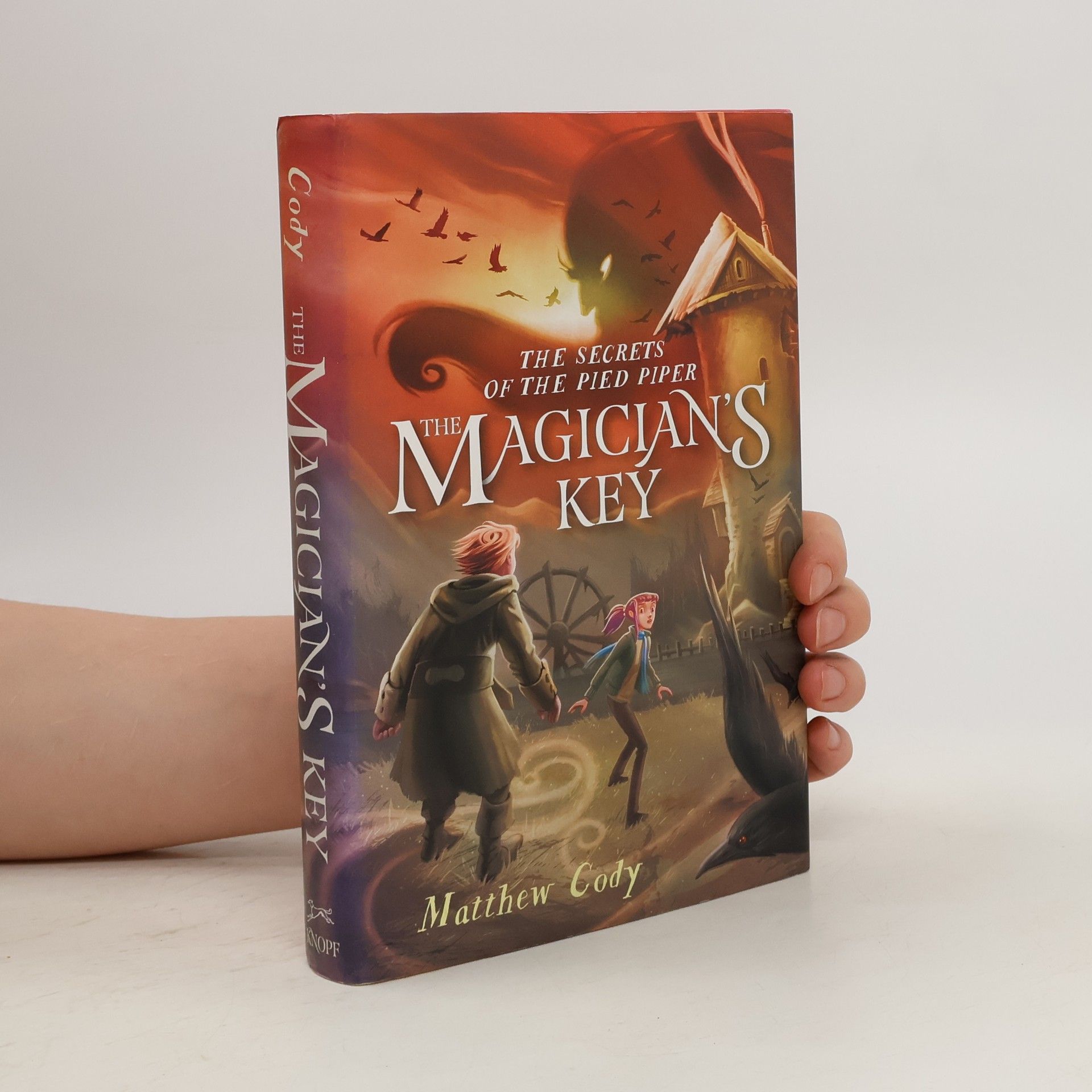 Matthew Cody The Secrets of the Pied Piper 2: The Magician's Key