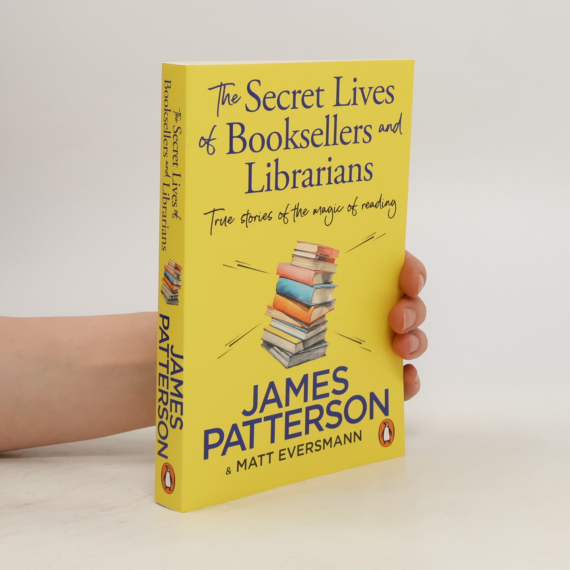 James Patterson The Secret Lives of Booksellers & Librarians
