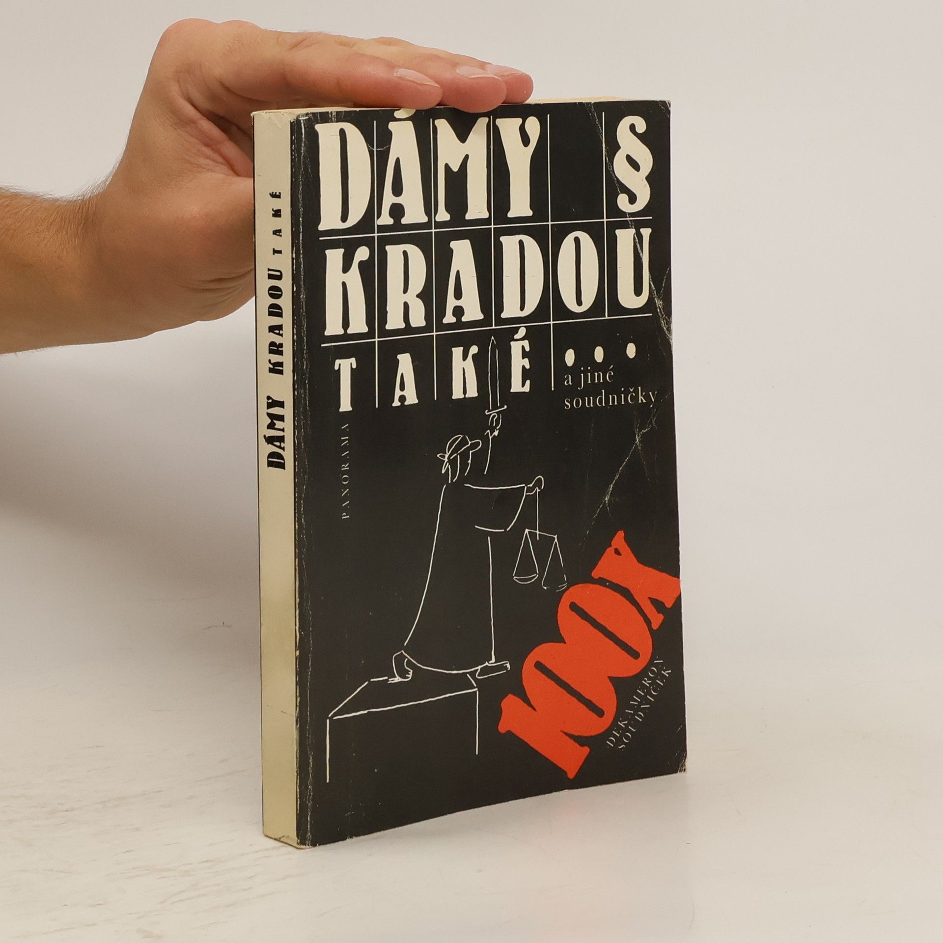 Josef Jeníček Dámy kradou také ...a jiné soudničky