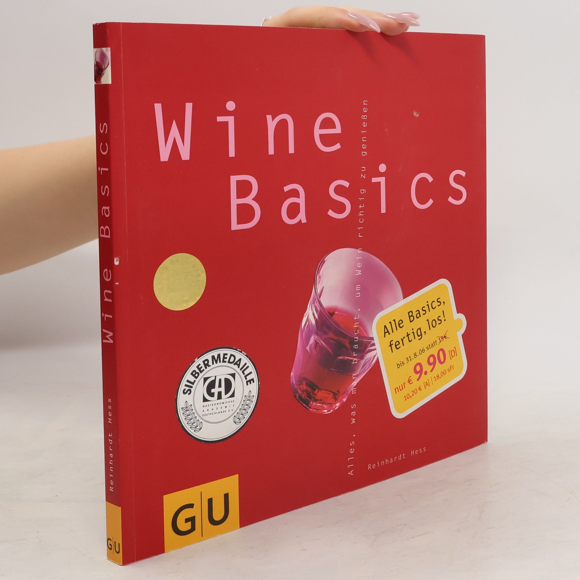 Reinhardt Hess Wine Basics