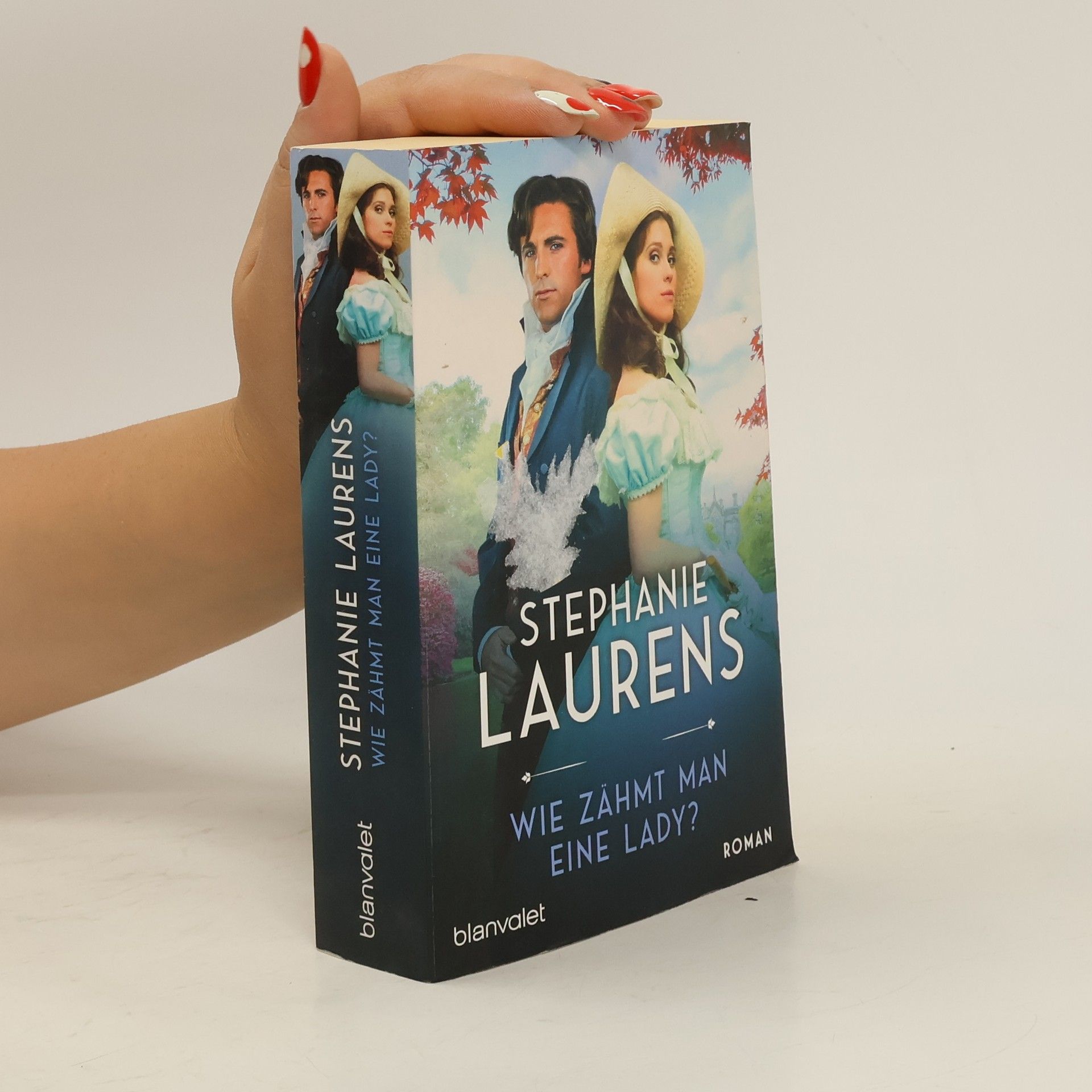 Stephanie Laurens Wie zähmt man eine Lady?