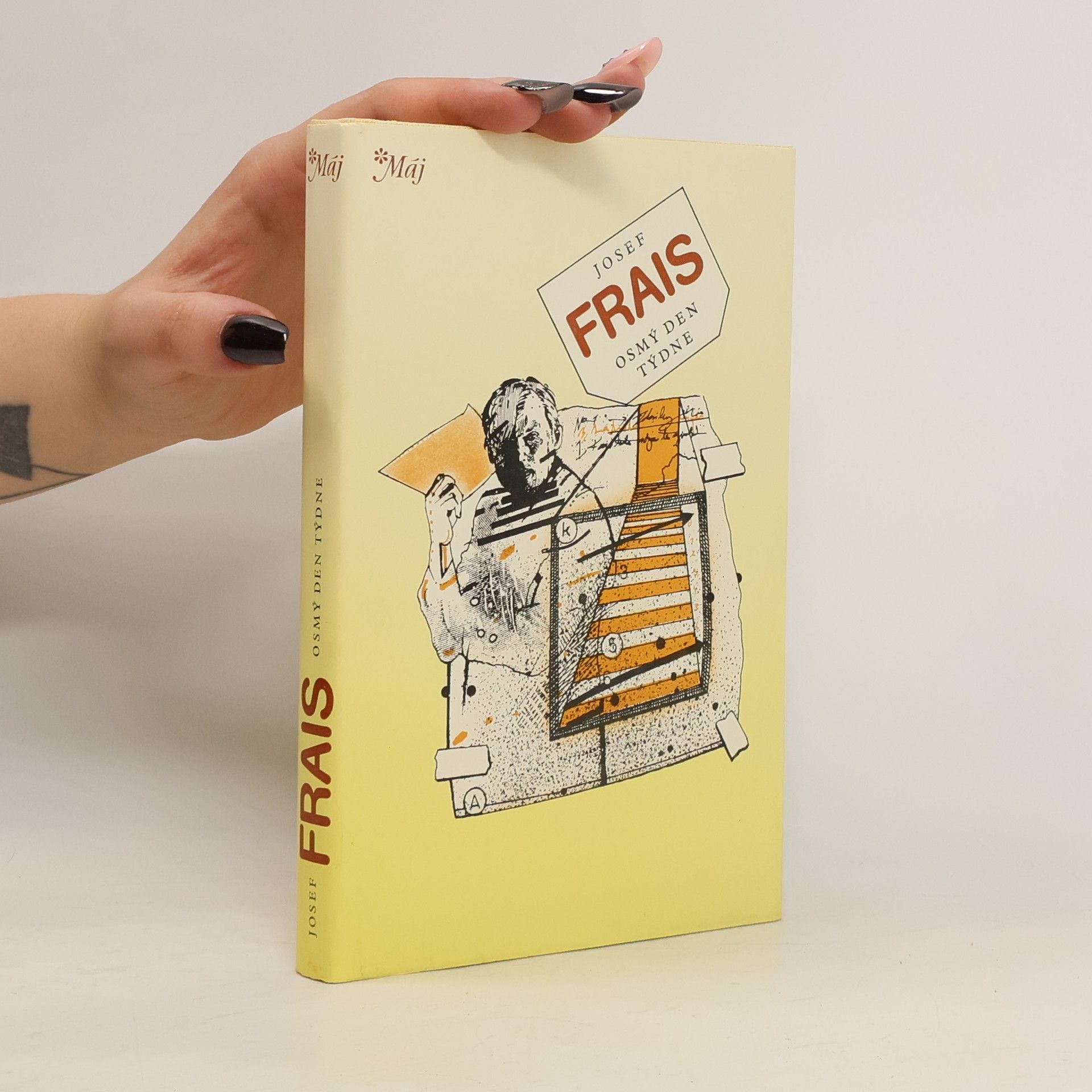 Josef Frais Osmý den týdne