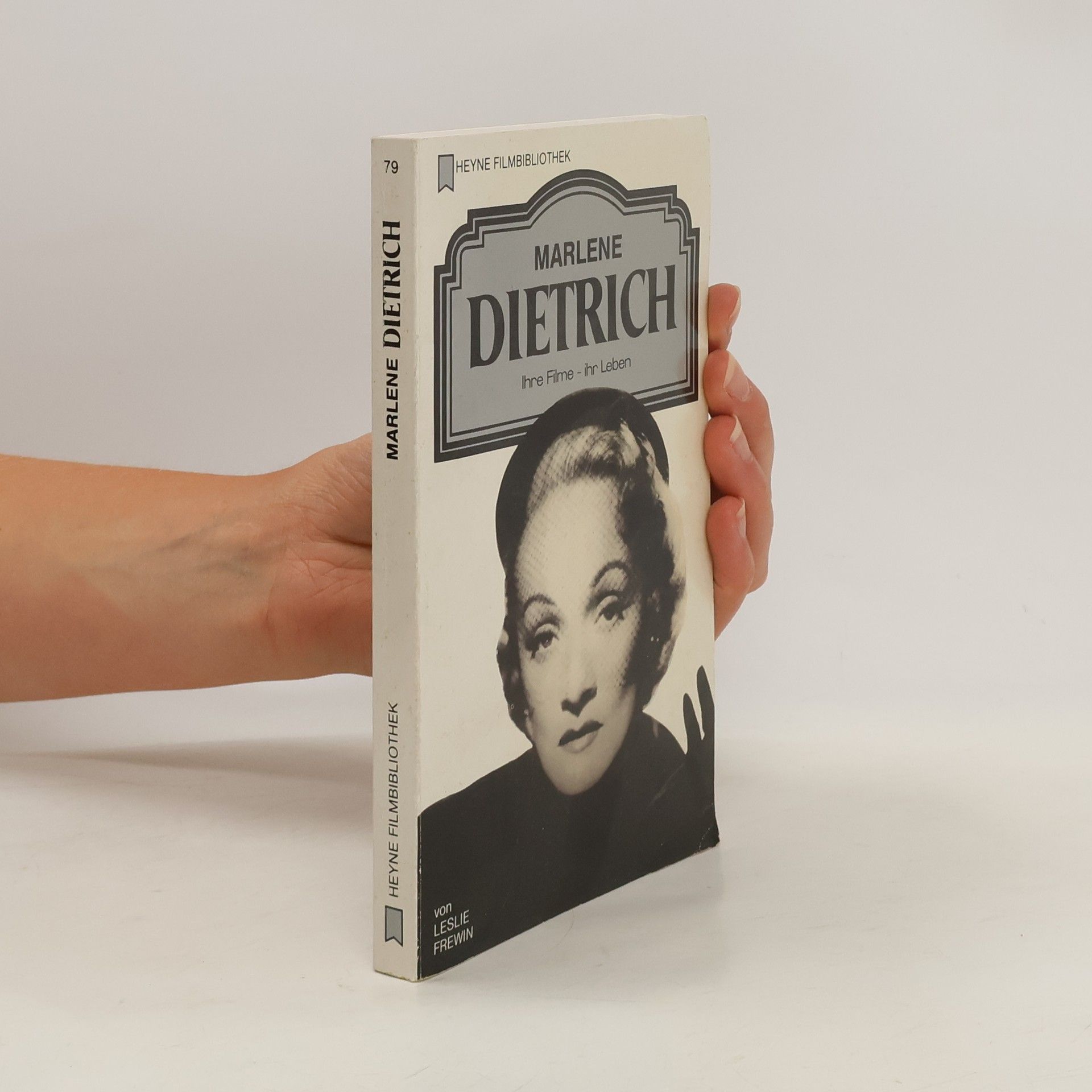 Leslie Frewin Marlene Dietrich. Ihre Filme. Ihr Leben