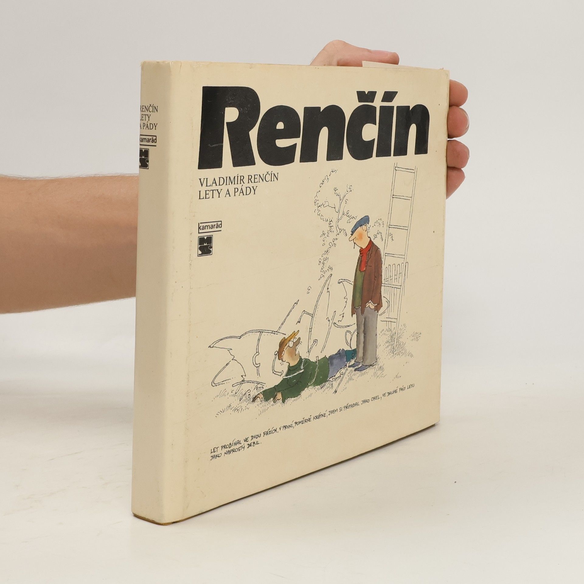 Vladimír Renčín Lety a pády