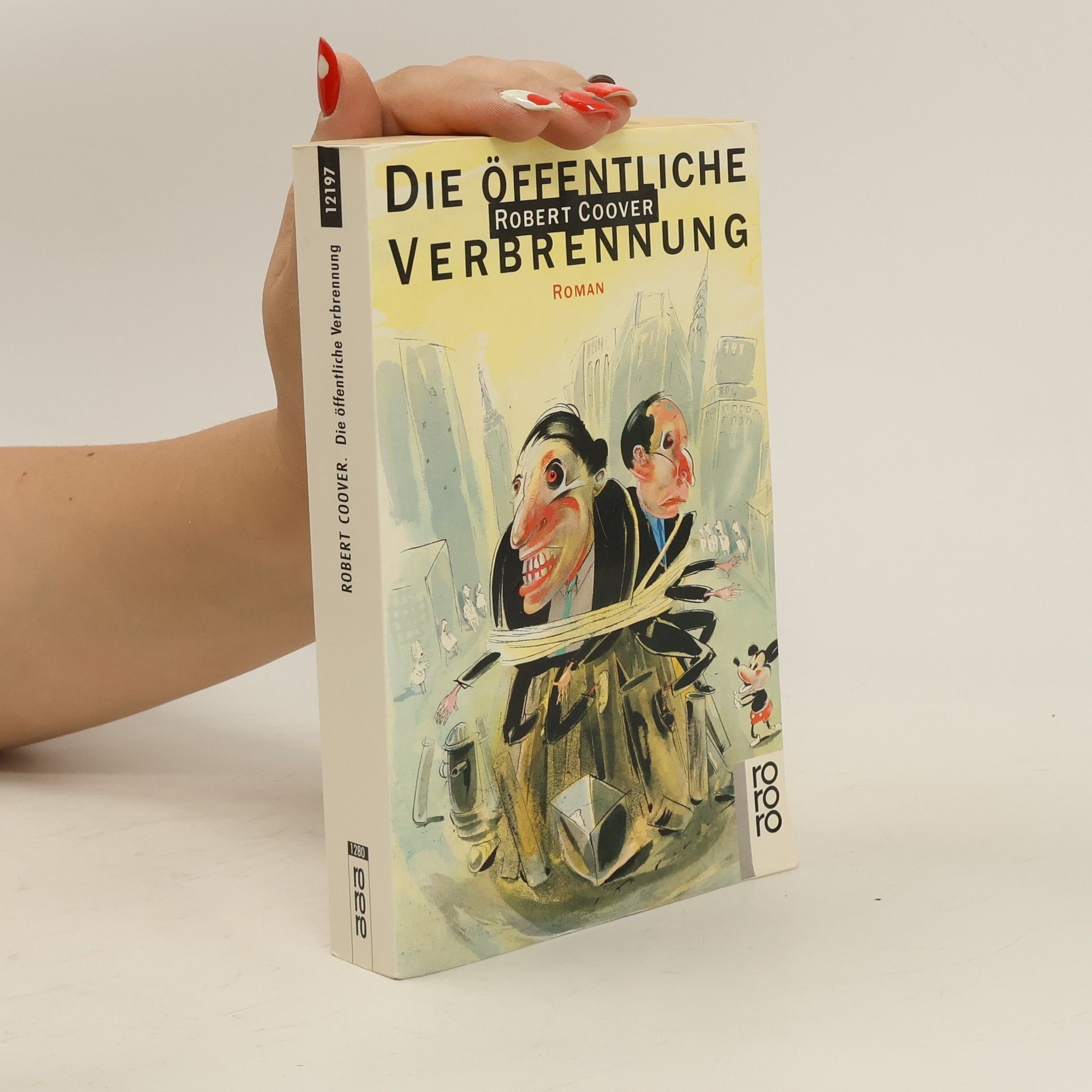 Robert Coover Die öffentliche Verbrennung