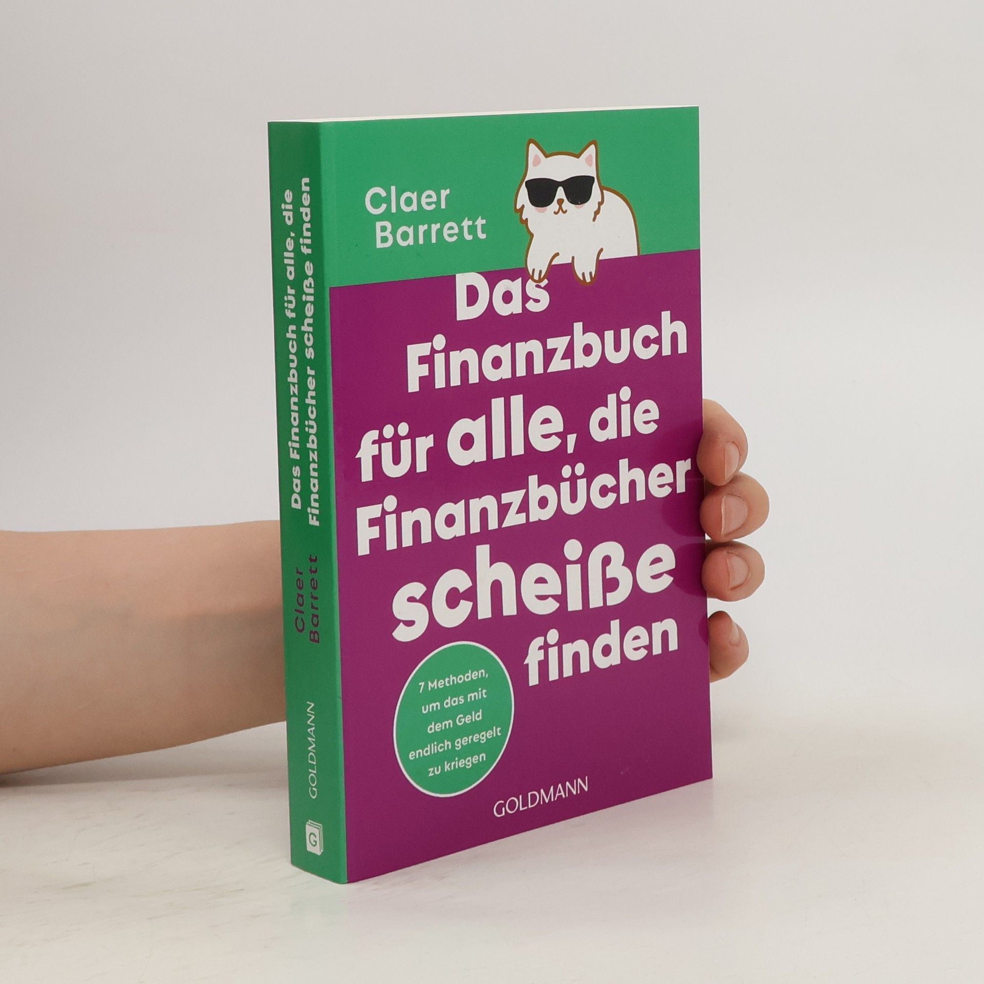 Claer Barrett Das Finanzbuch für alle, die Finanzbücher scheiße finden