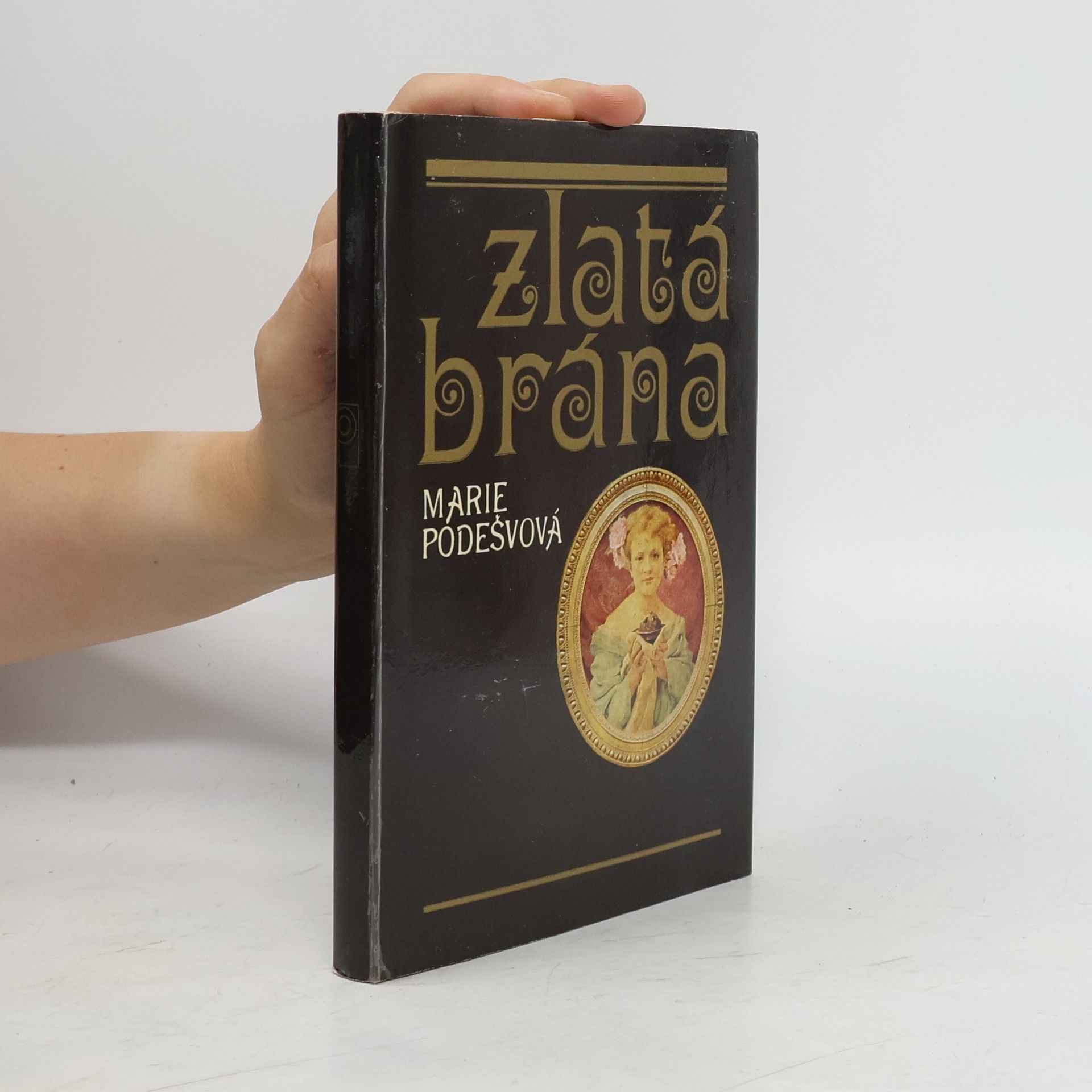 Marie Podešvová Zlatá brána