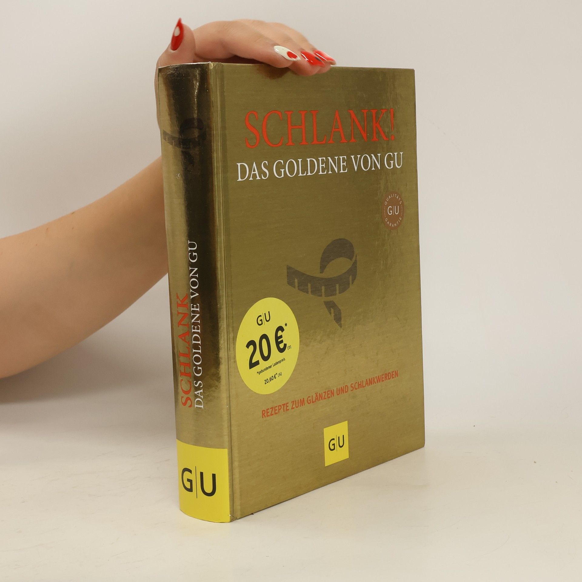 Stefanie Gronau Schlank! Das Goldene von GU