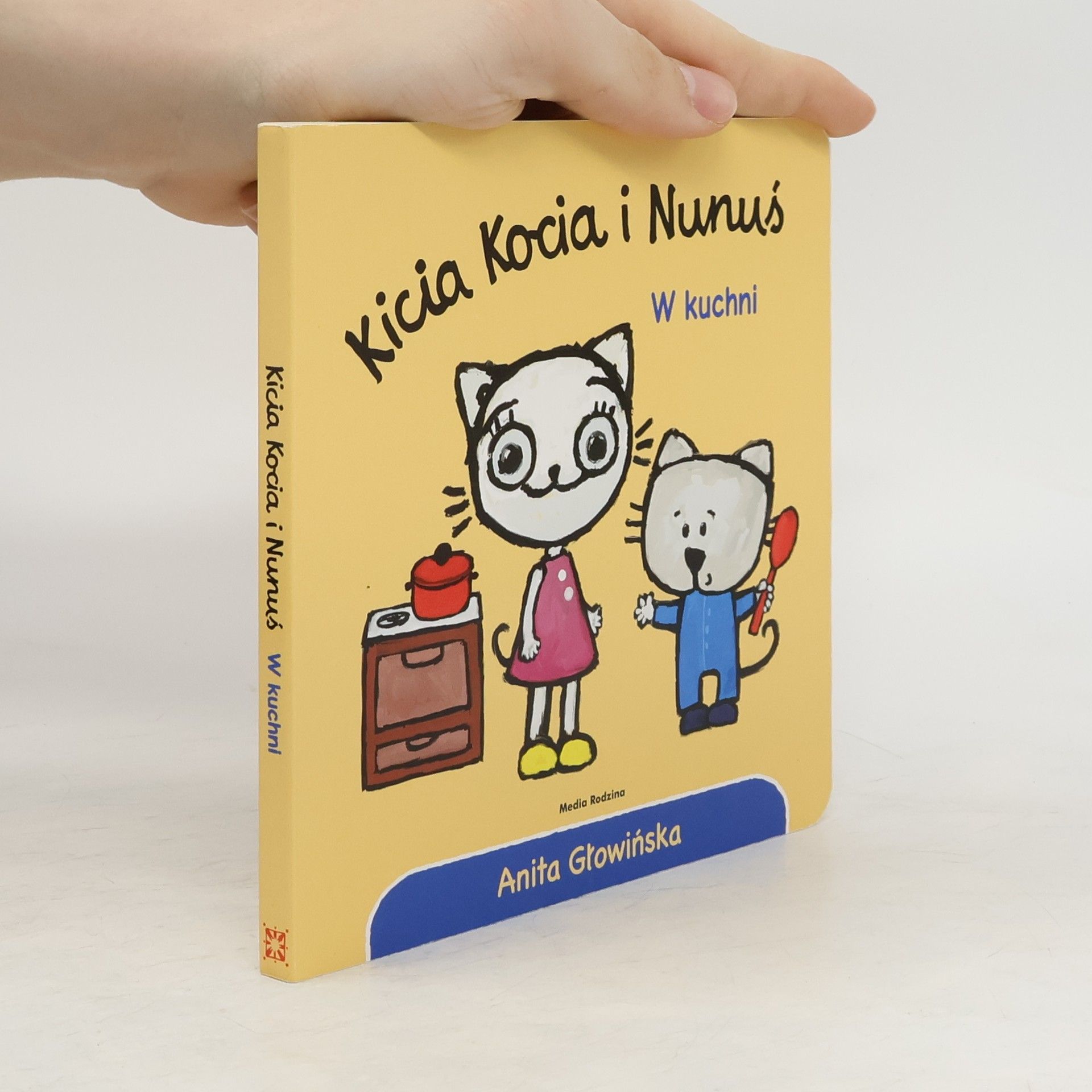 Anita Głowińska Kicia Kocia i Nunuś. W kuchni