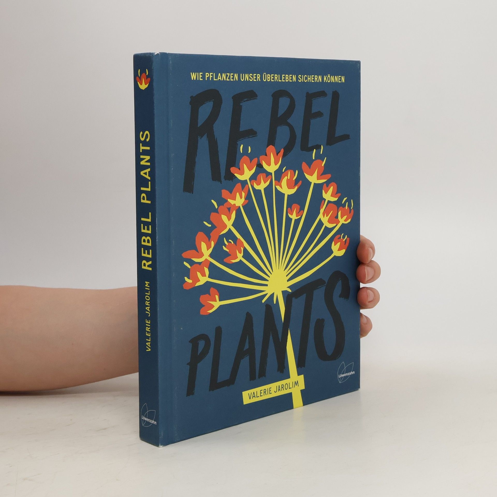 Valerie Jarolim Rebel Plants