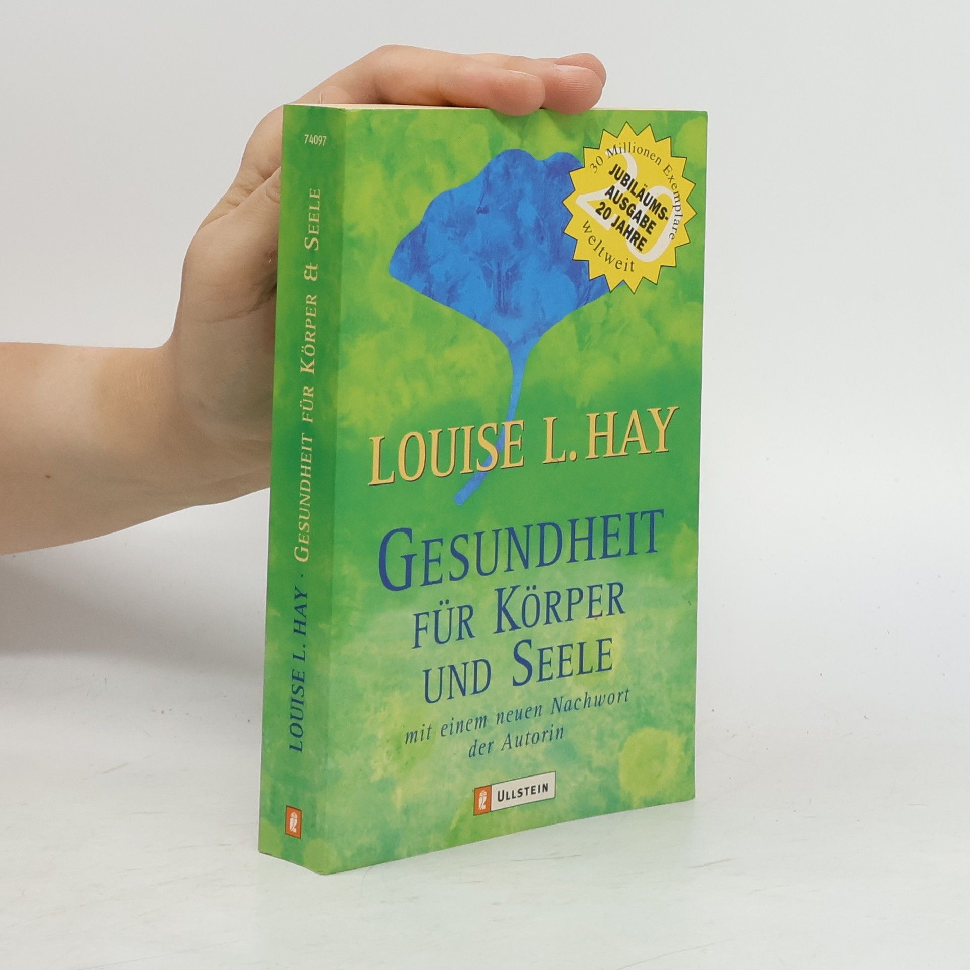 Louise Lynn Hay Gesundheit für Körper und Seele