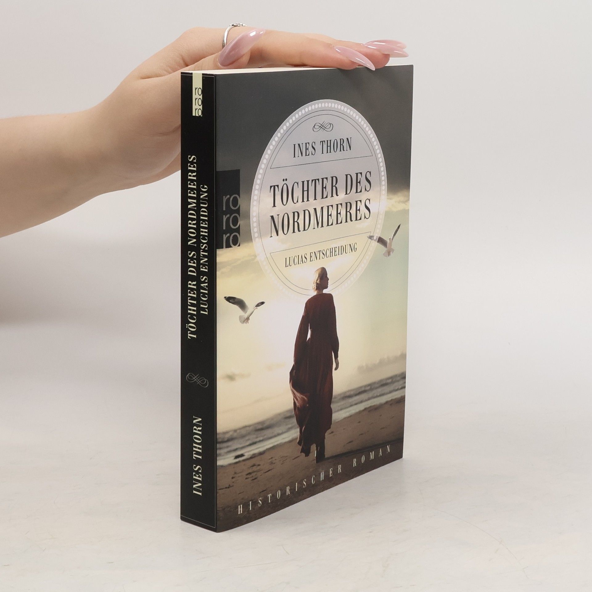 Ines Thorn Töchter des Nordmeeres - Lucias Entscheidung