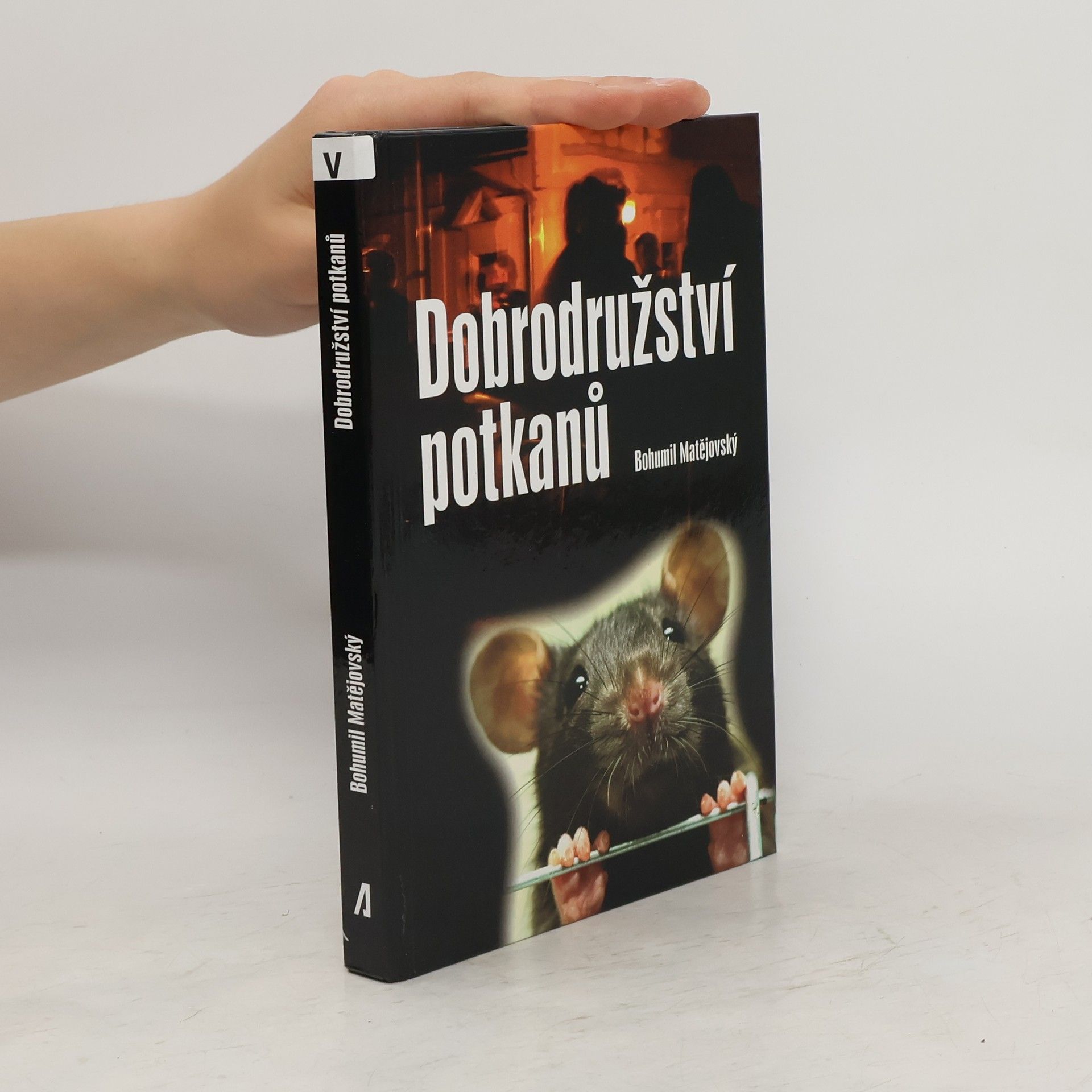 Bohumil Matějovský Dobrodružství potkanů