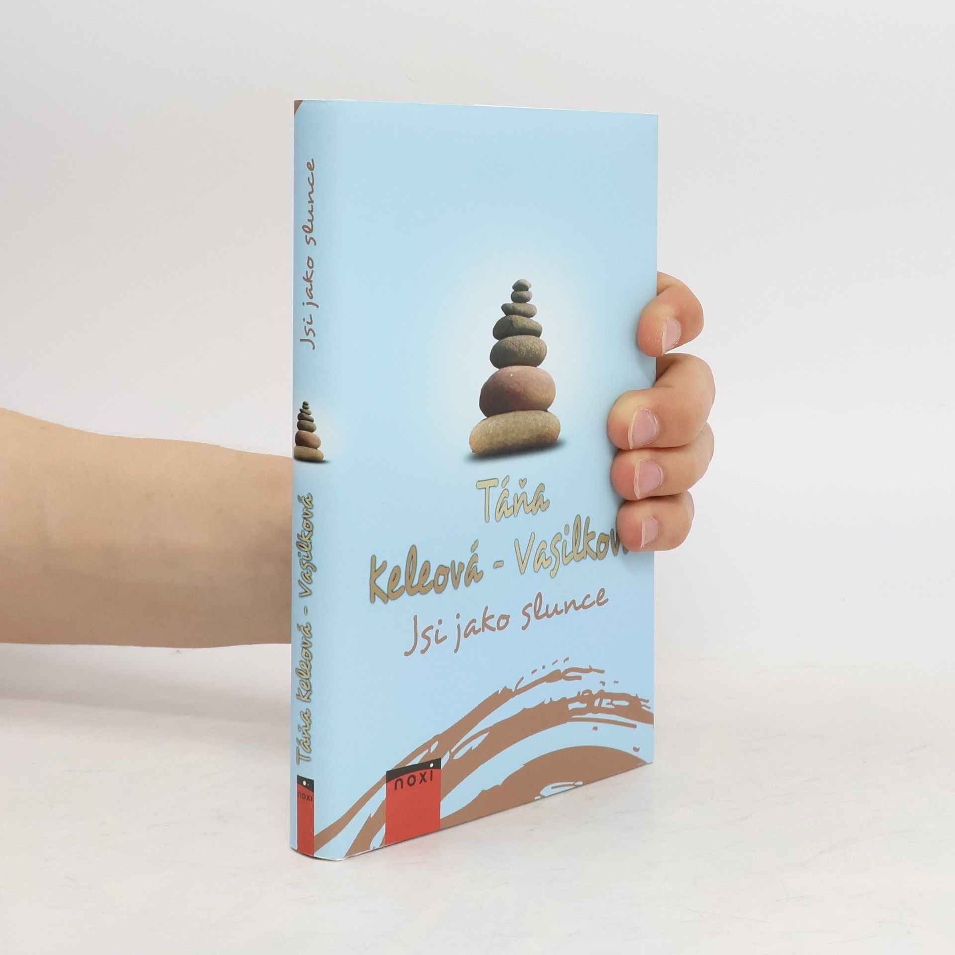 Táňa Keleová-Vasilková Jsi jako slunce