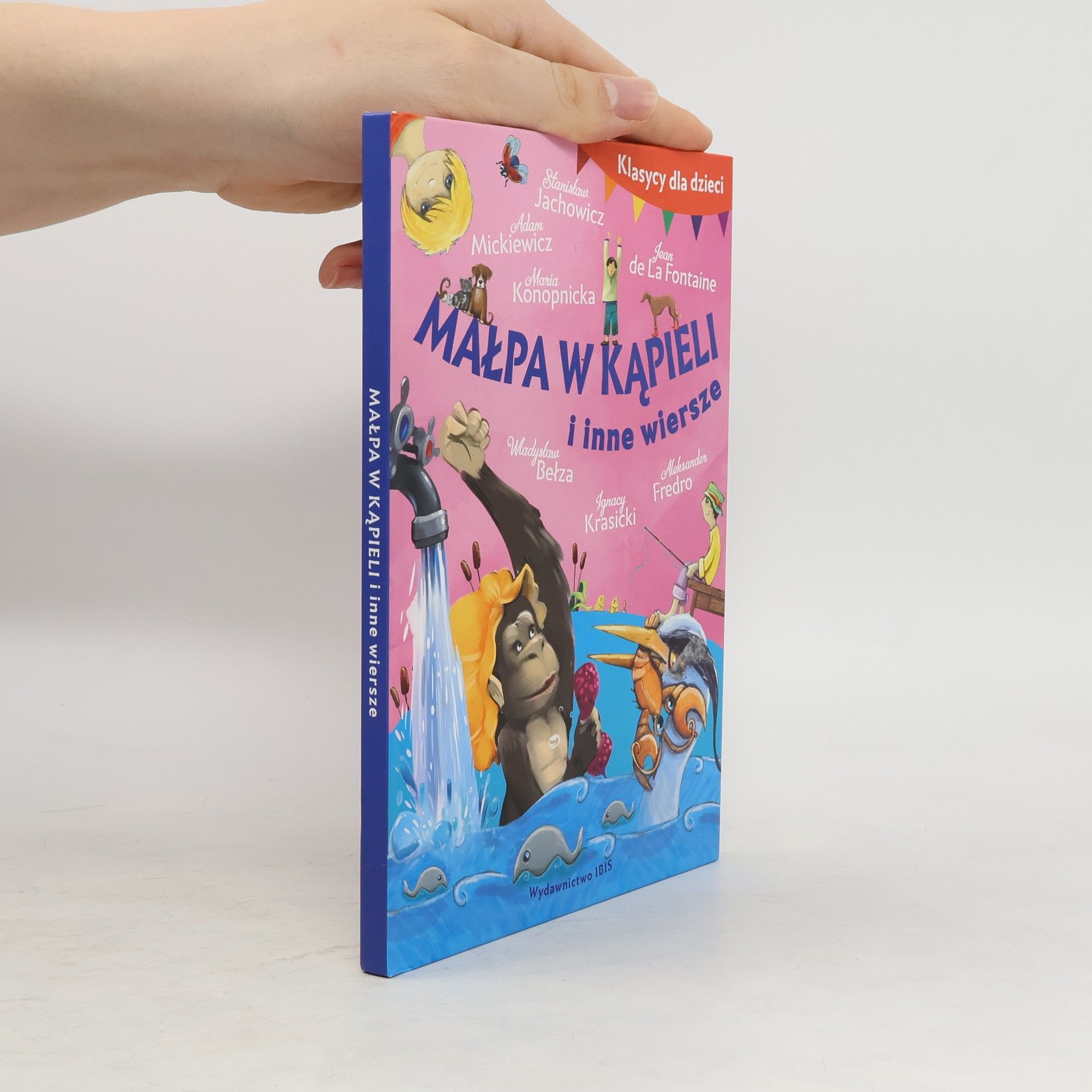 Autorenkollektiv Klasycy dla dzieci. Małpa w kąpieli i inne wiersze