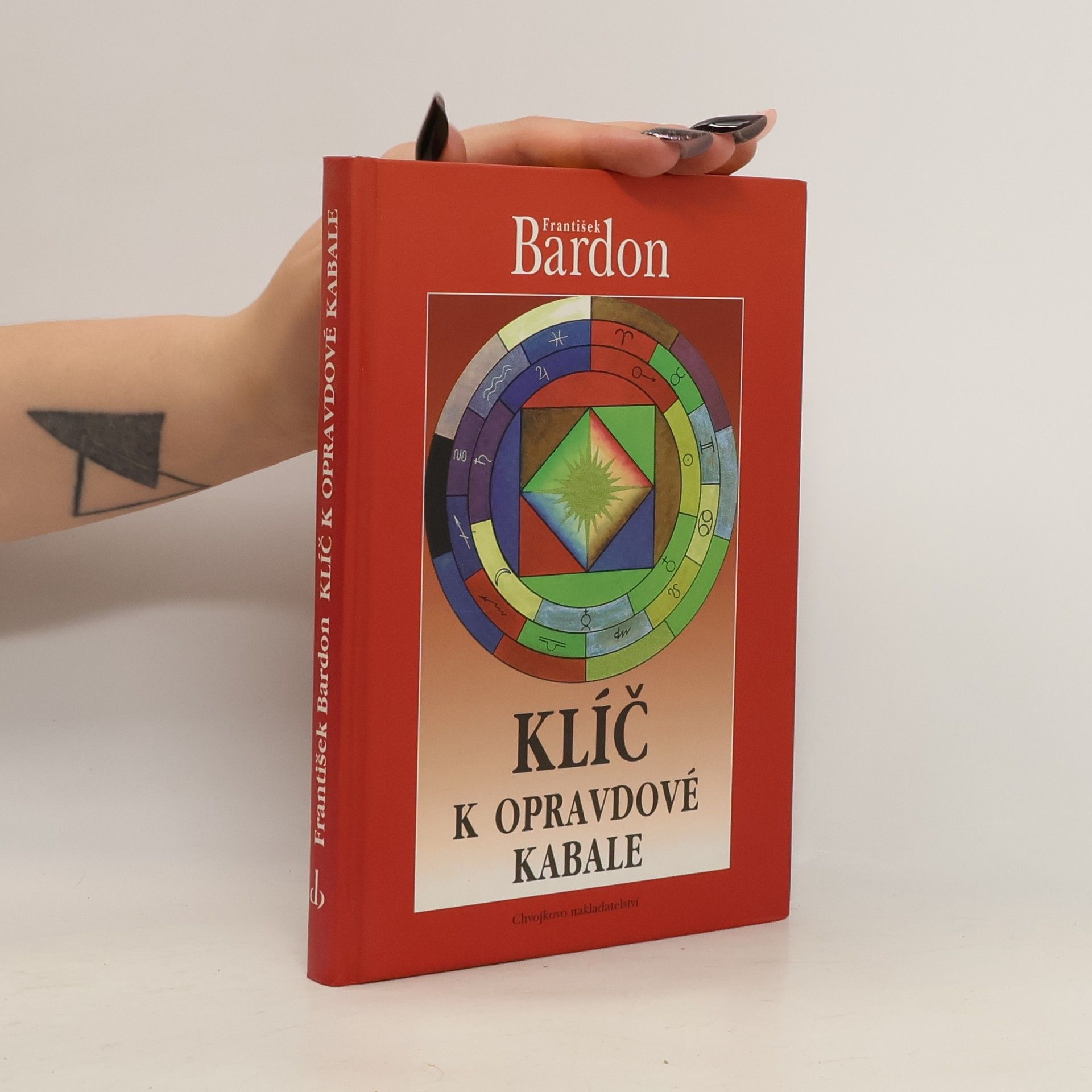 František Bardon Klíč k opravdové kabale